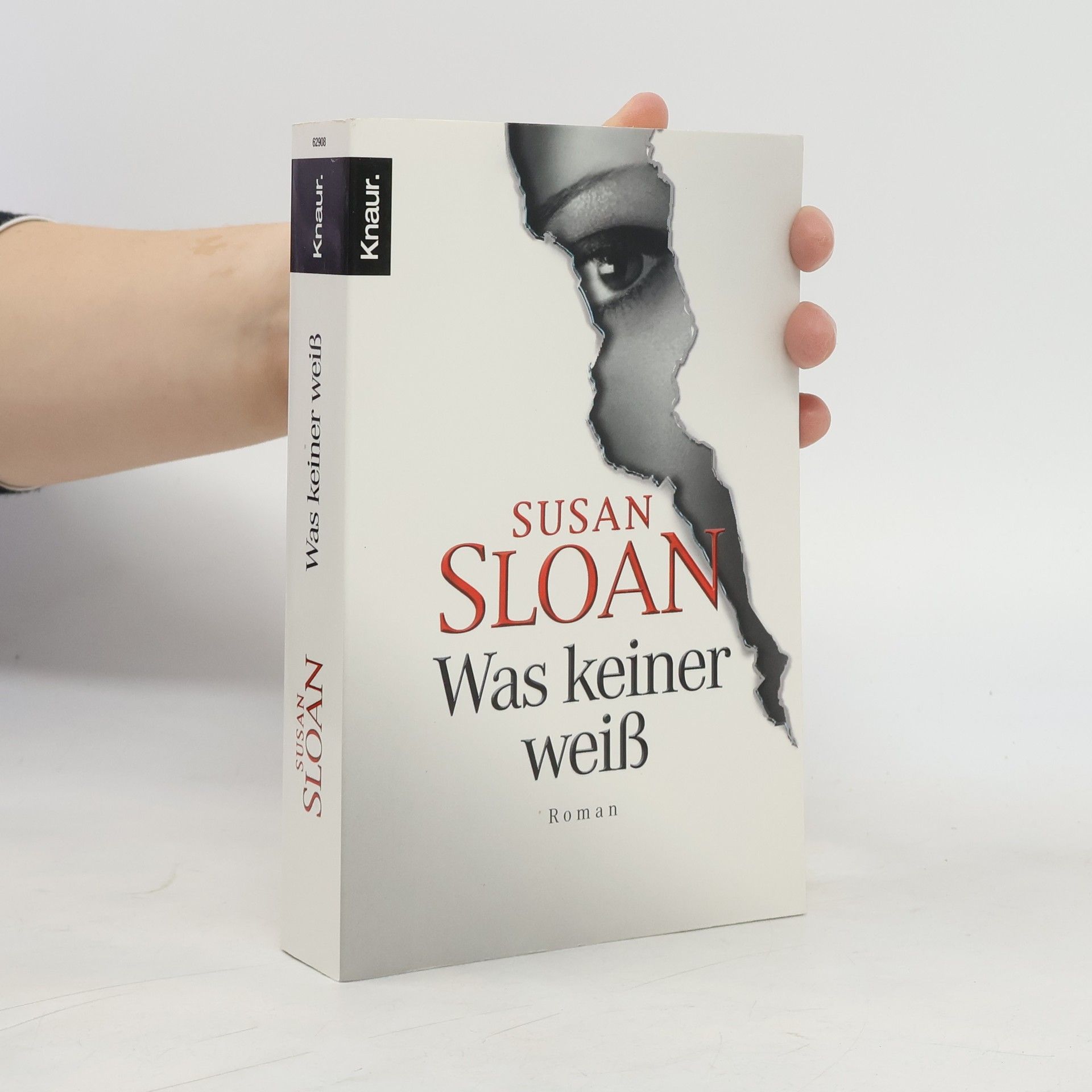 Susan R. Sloan Was keiner weiß