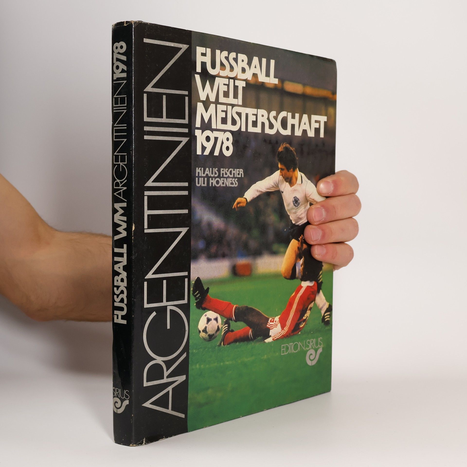 André Klaus Fischer Fussball Welt Meisterschaft 1978