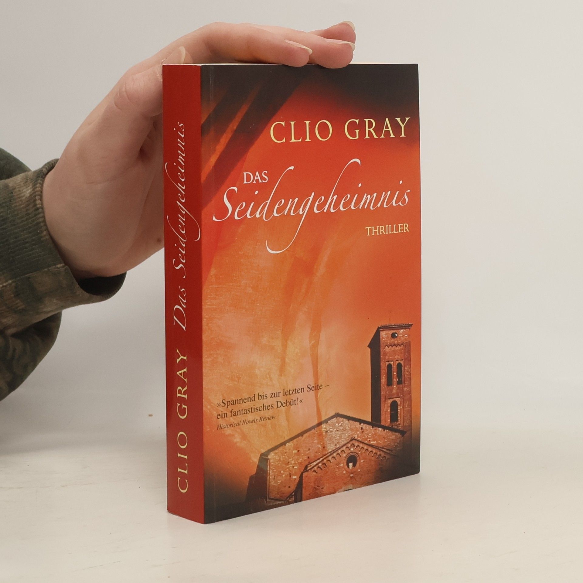 Clio Gray Das Seidengeheimnis