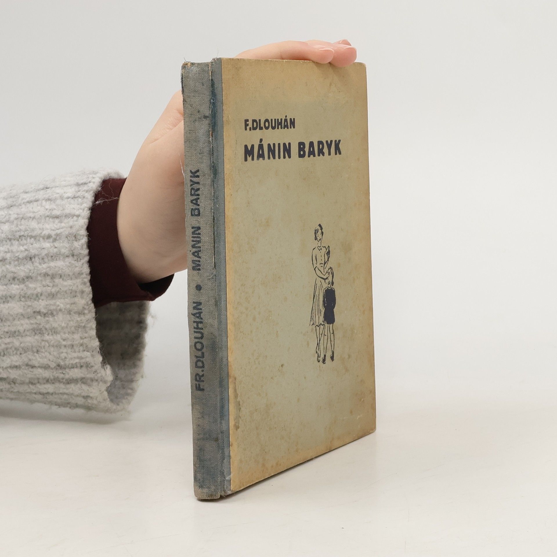 František Dlouhán Mánin Baryk
