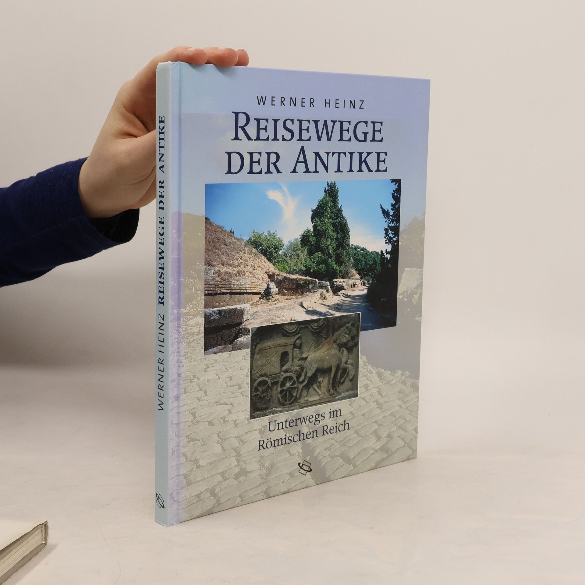 Werner Heinz Reisewege der Antike