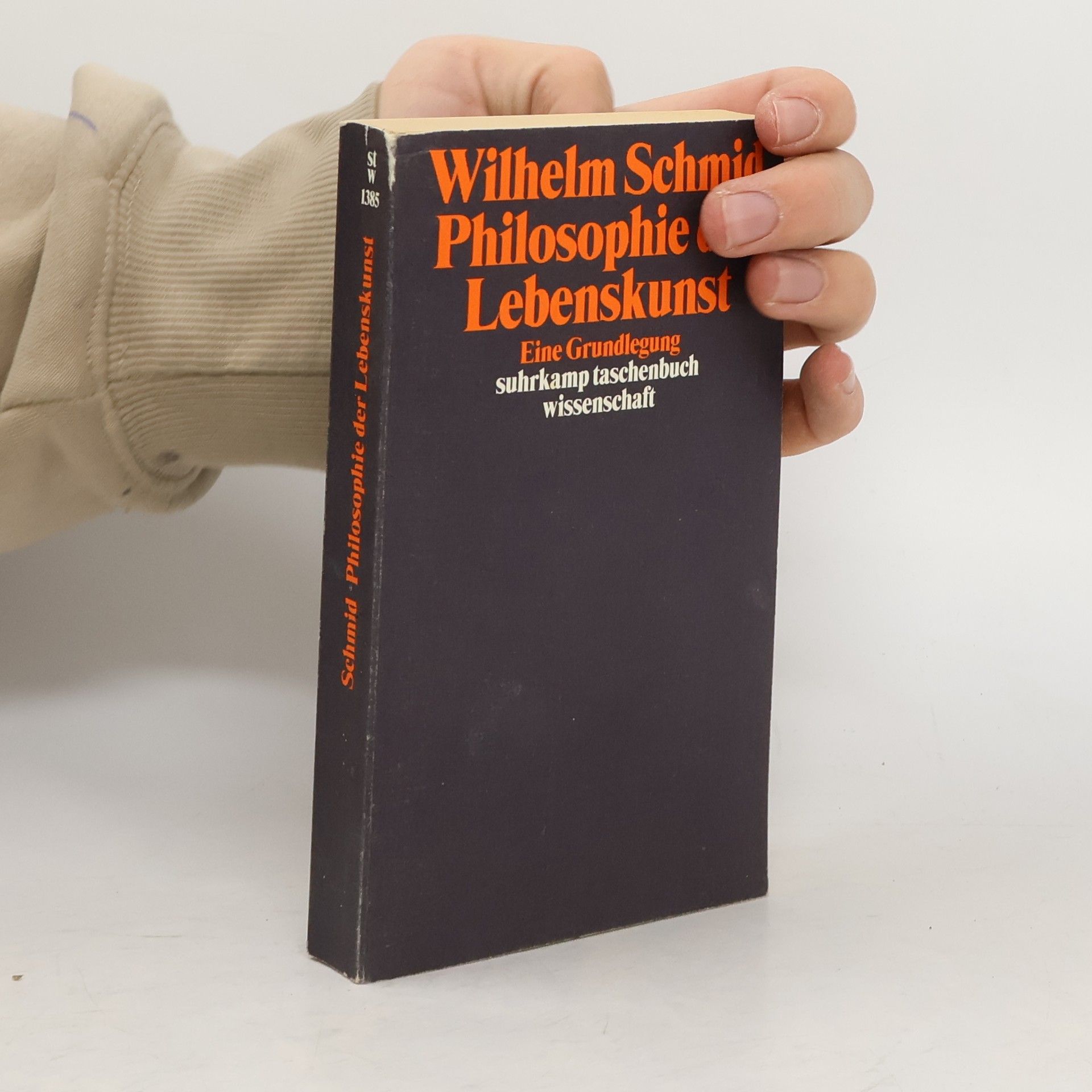 Wilhelm Schmidt-Thomé Philosophie der Lebenskunst