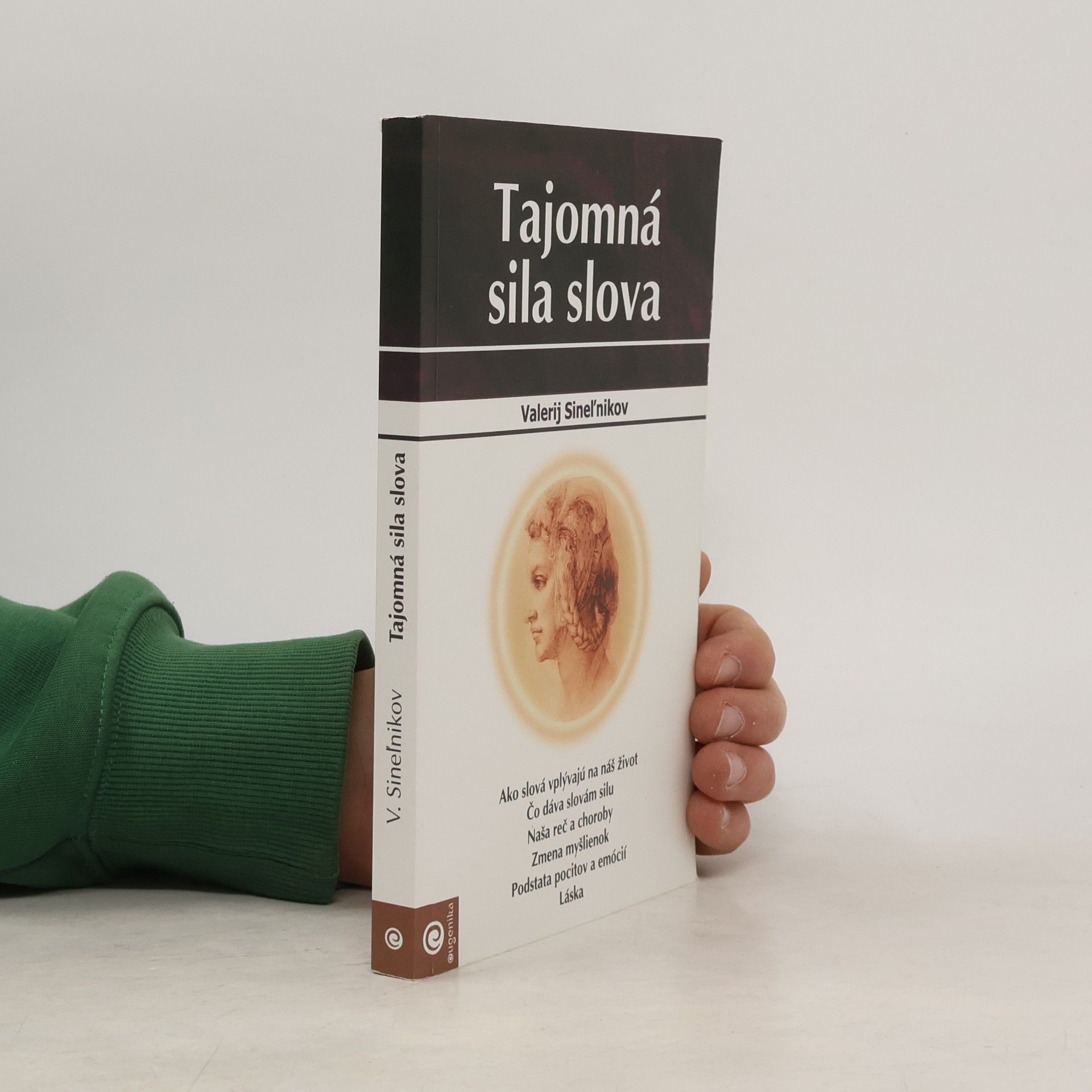 Valerij Vladimirovič Sinelnikov Tajomná sila slova
