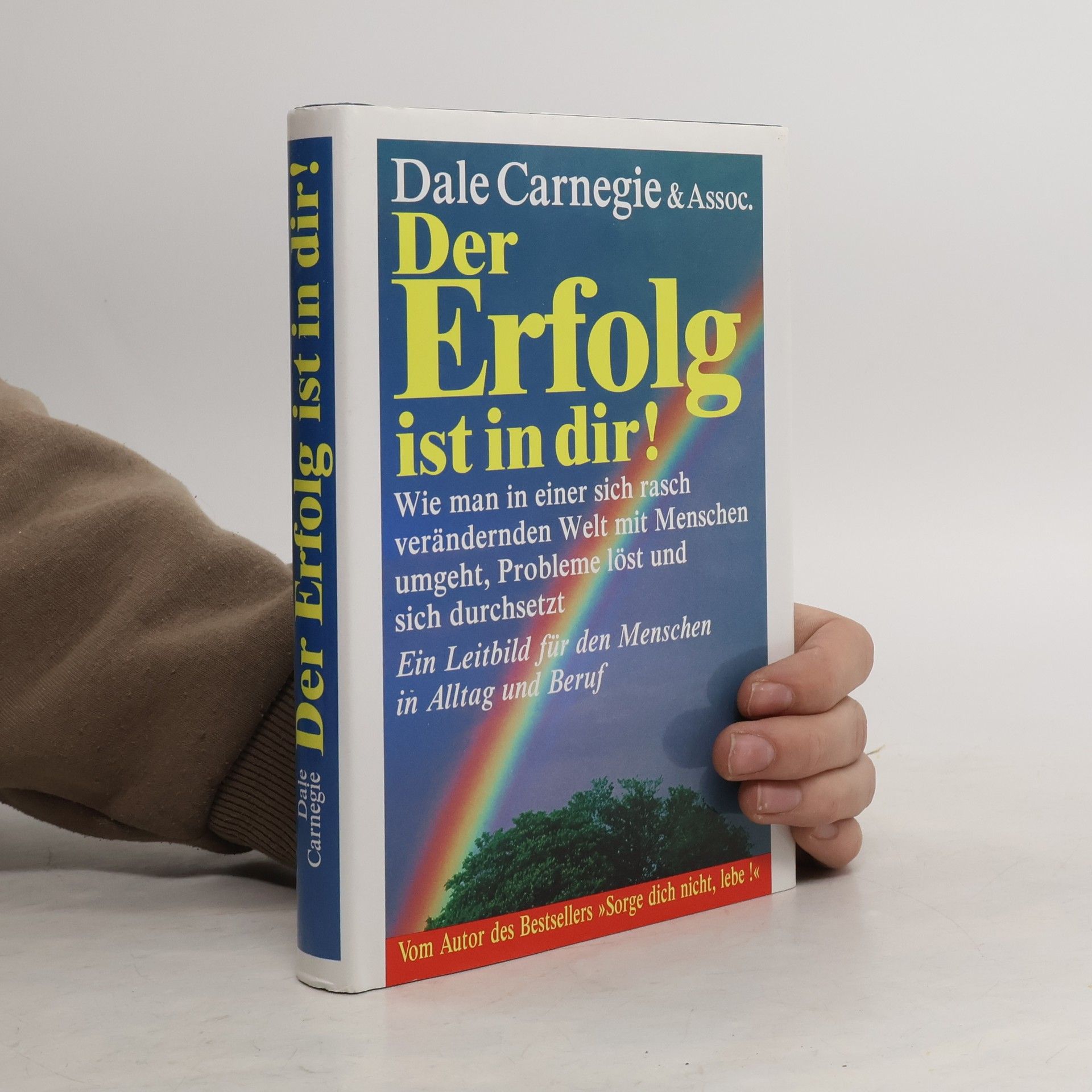 Dale Carnegie Der Erfolg ist in dir!