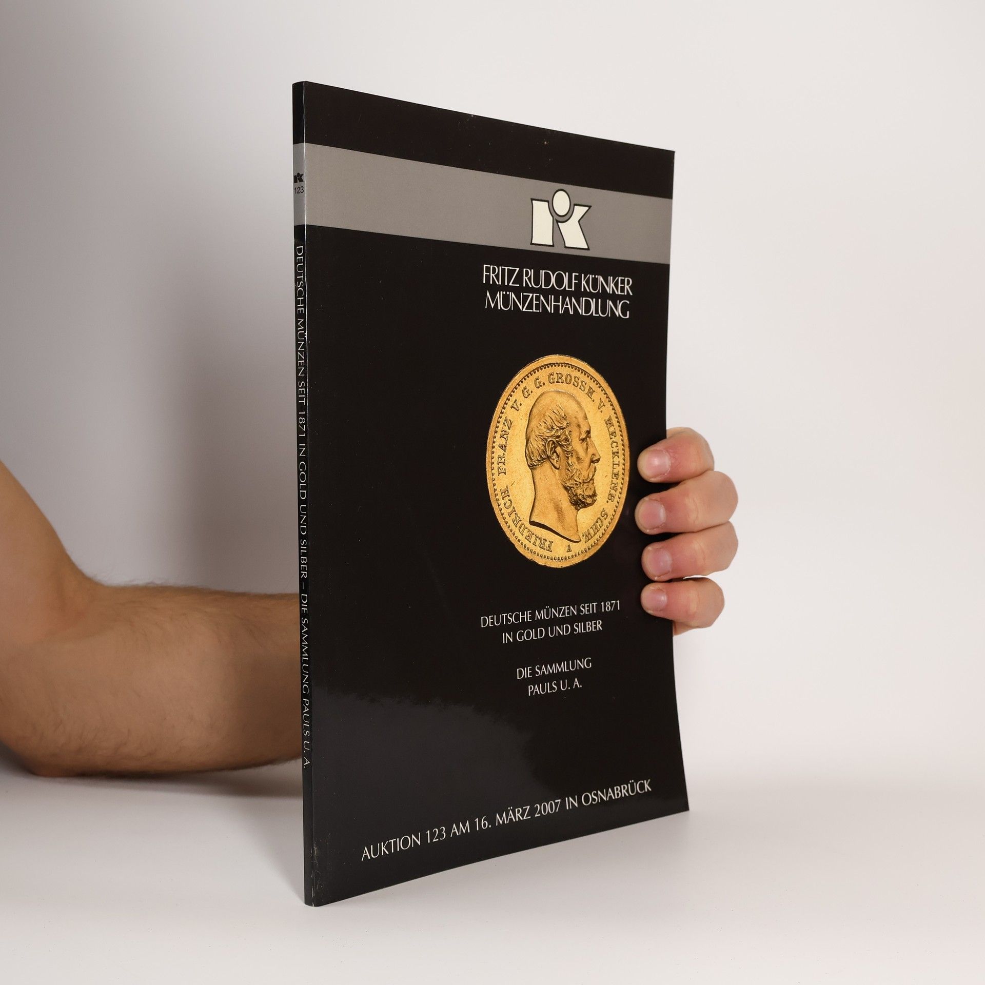 Kolektiv autorů Fritz Rudolf Künker Münzenhandlung