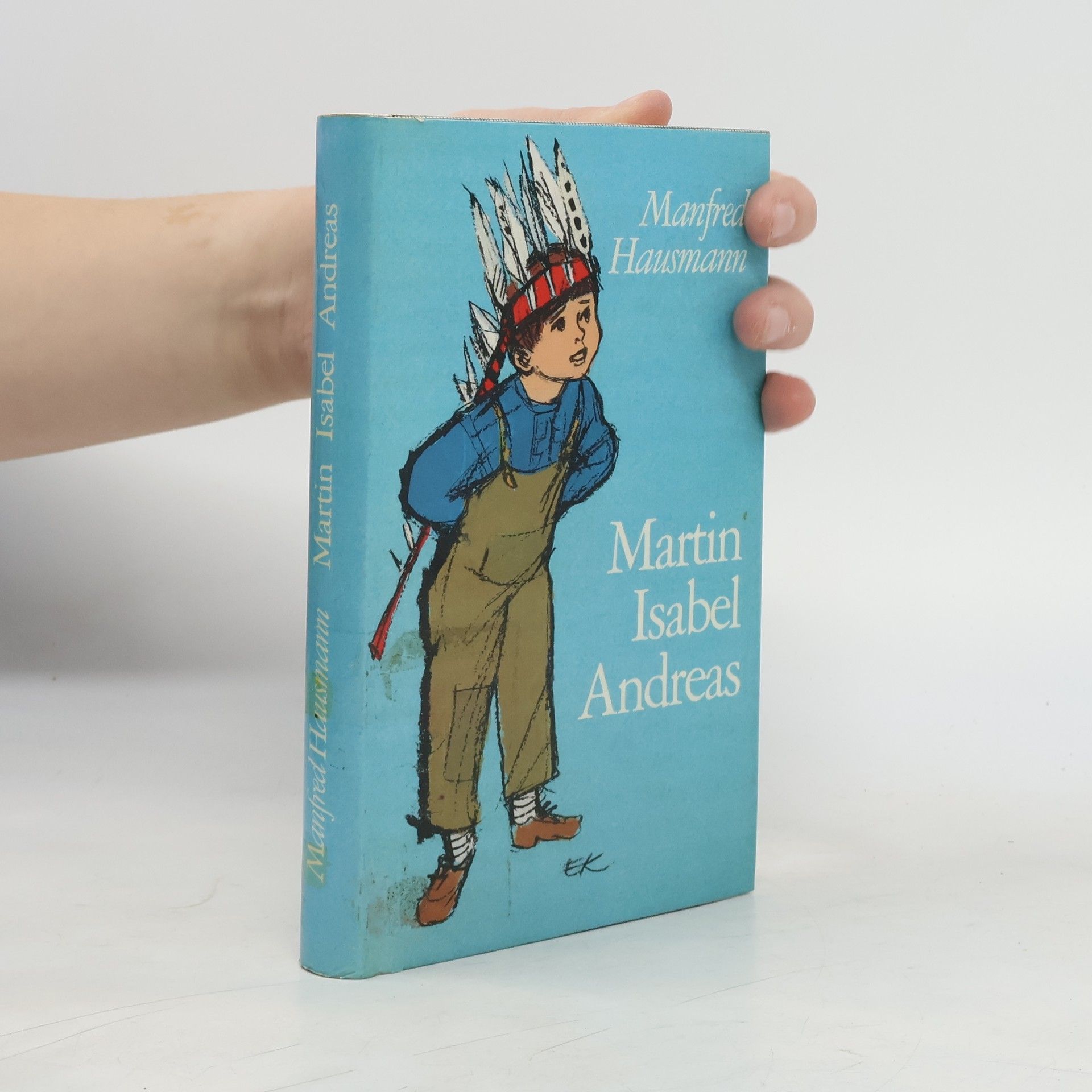 Manfred Hausmann Martin. Isabel. Andreas