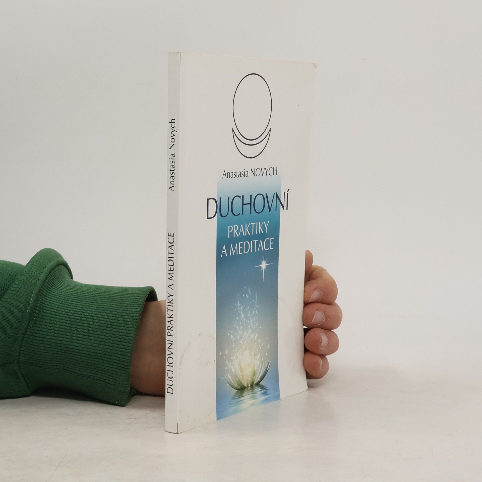 Anastasija Novych Duchovní praktiky a meditace