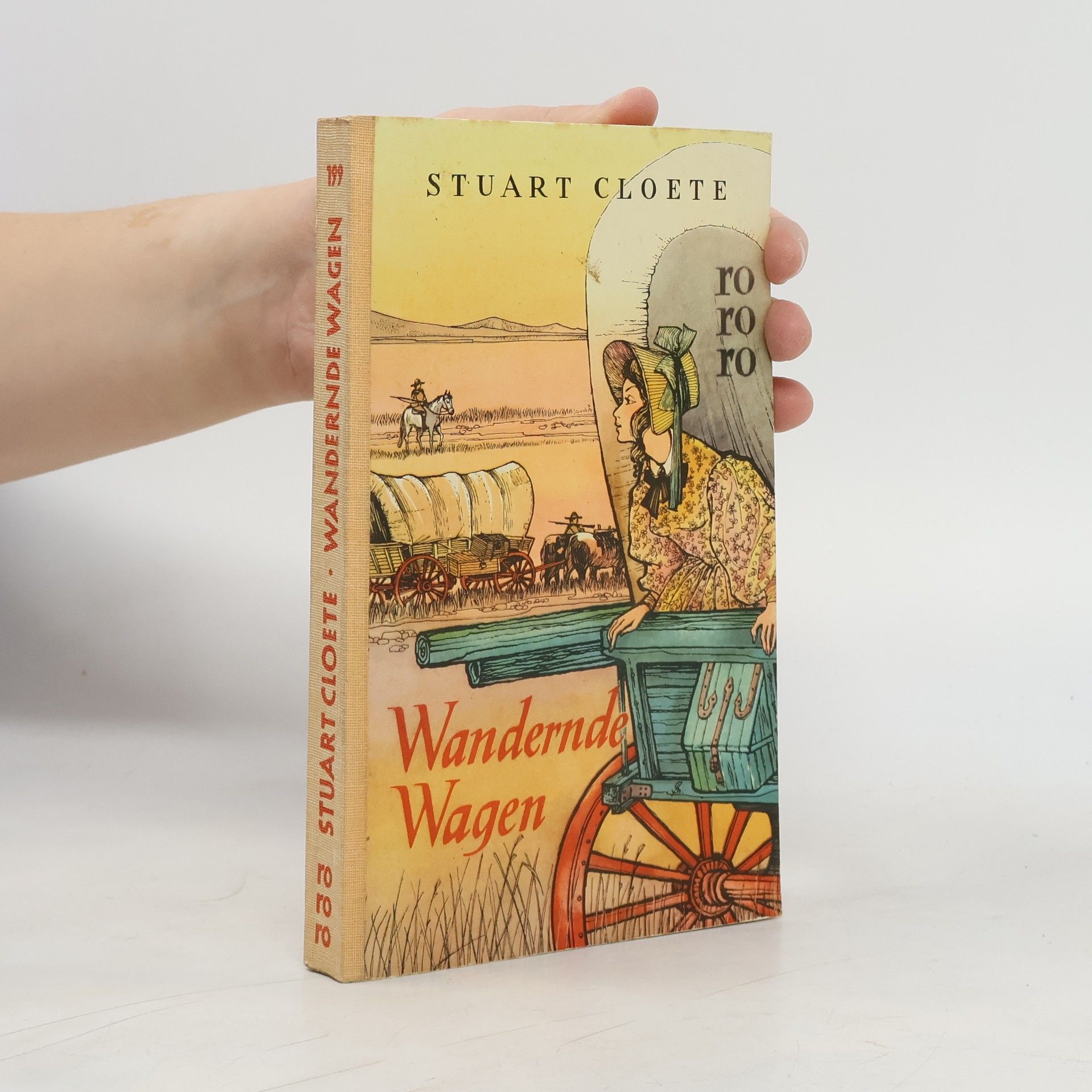 Stuart Cloete Wandernde Wagen