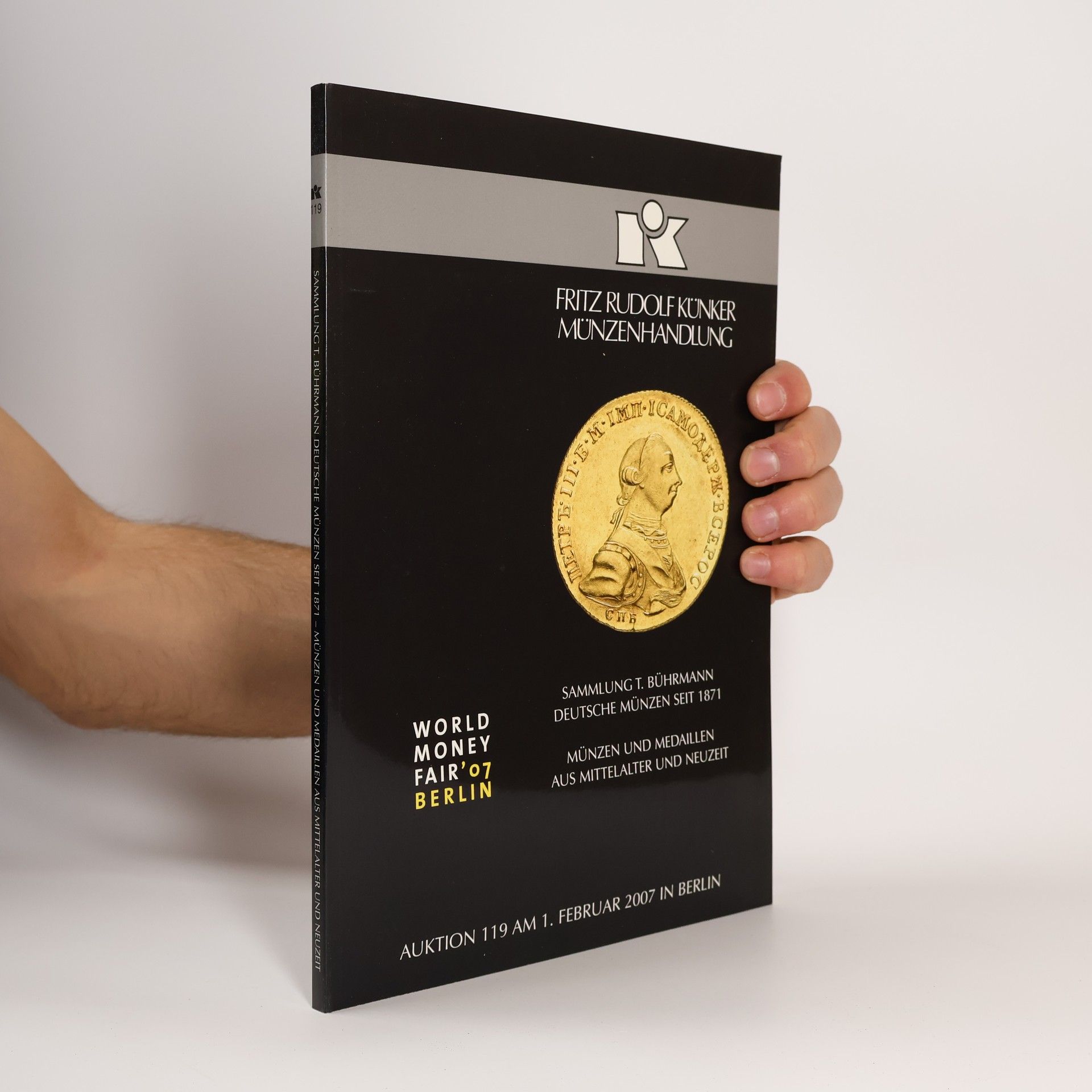 Kolektív autorov Fritz Rudolf Künker Münzenhandlung