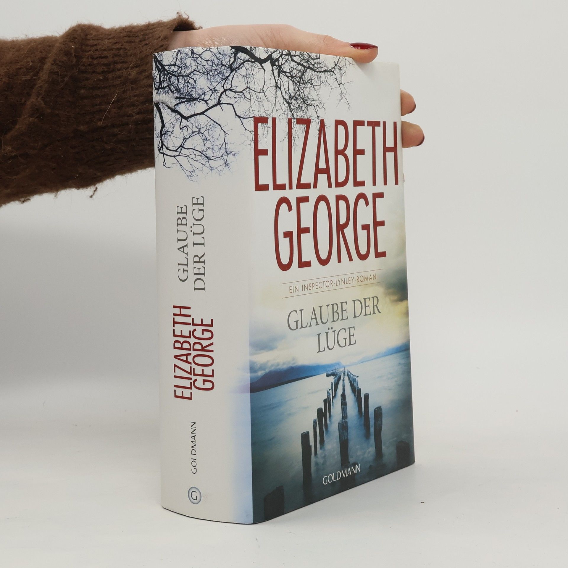 Elizabeth George Glaube der Lüge