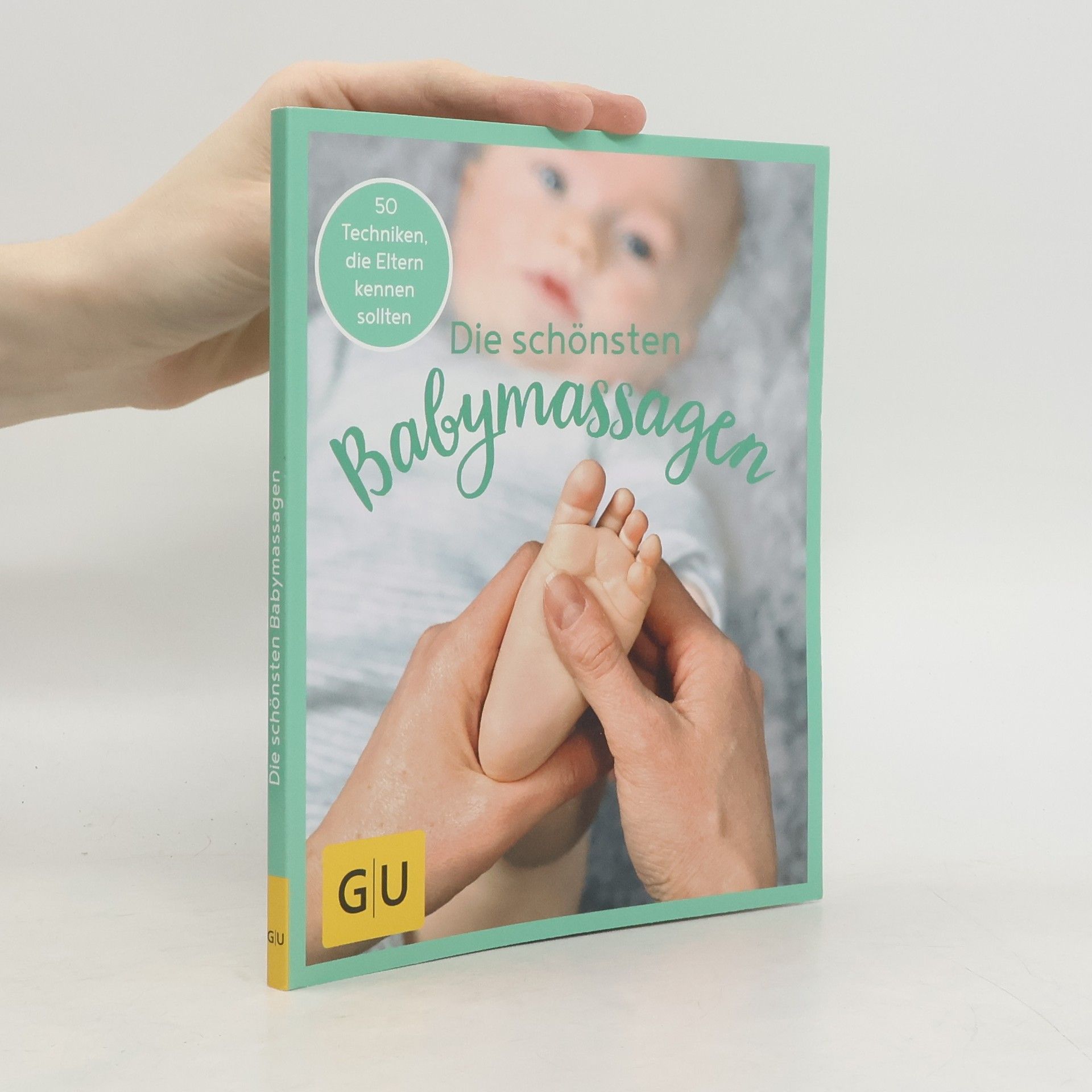 Bärbel Hauswald GU Aktion Ratgeber Junge Familien - Die schönsten Babymassagen