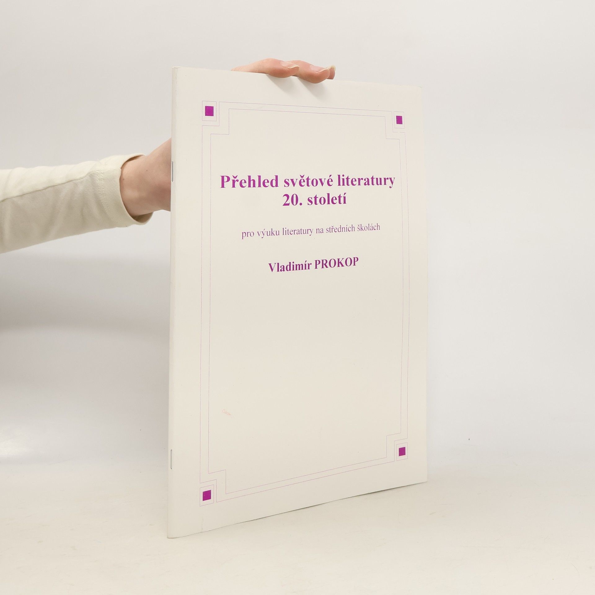 Vladimír Prokop Přehled světové literatury 20. století