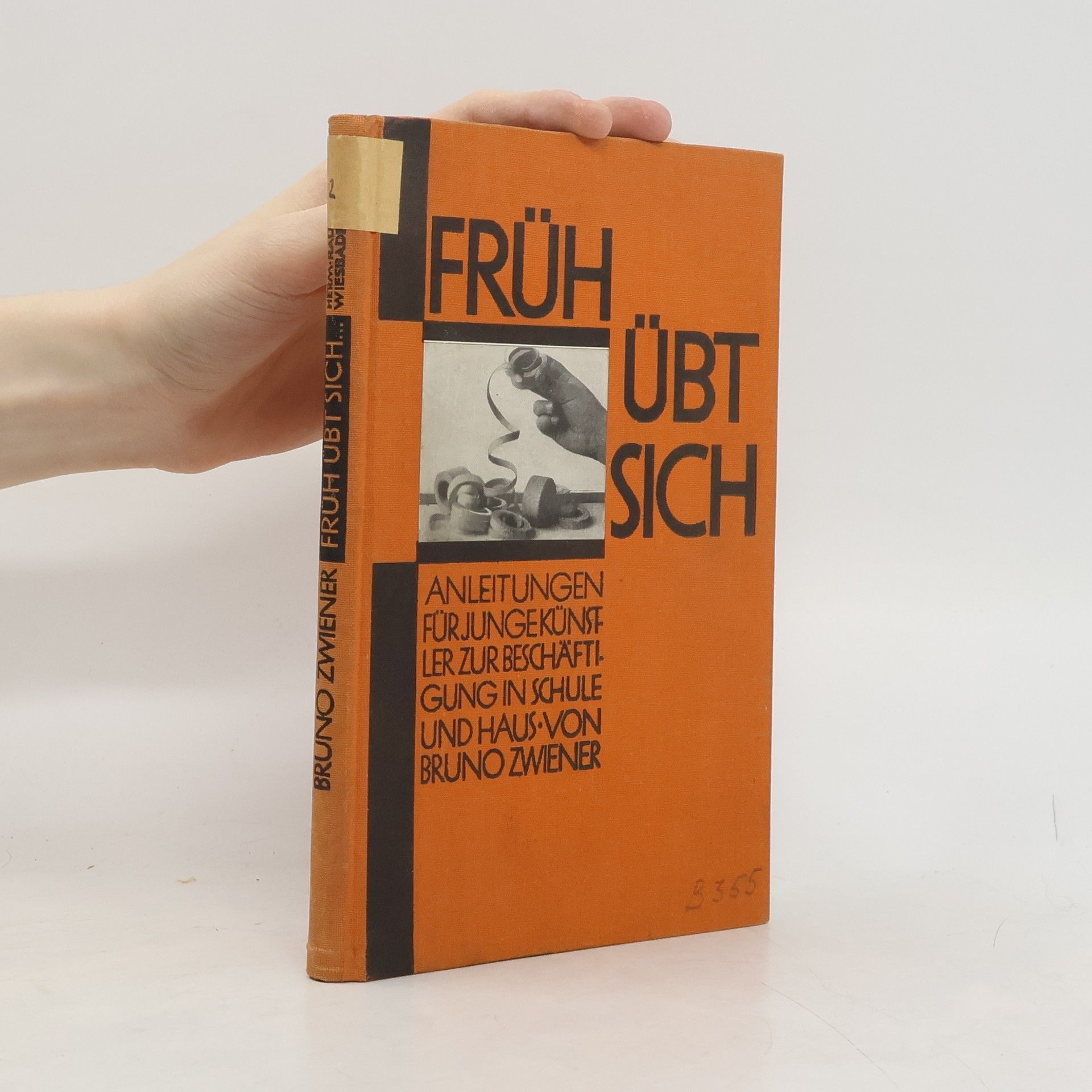 Bruno Zwiener Früh übt sich