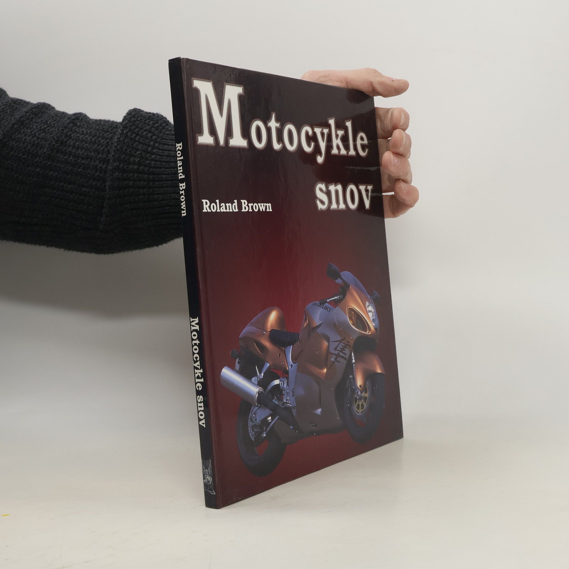 Roland Brown Motocykle snov