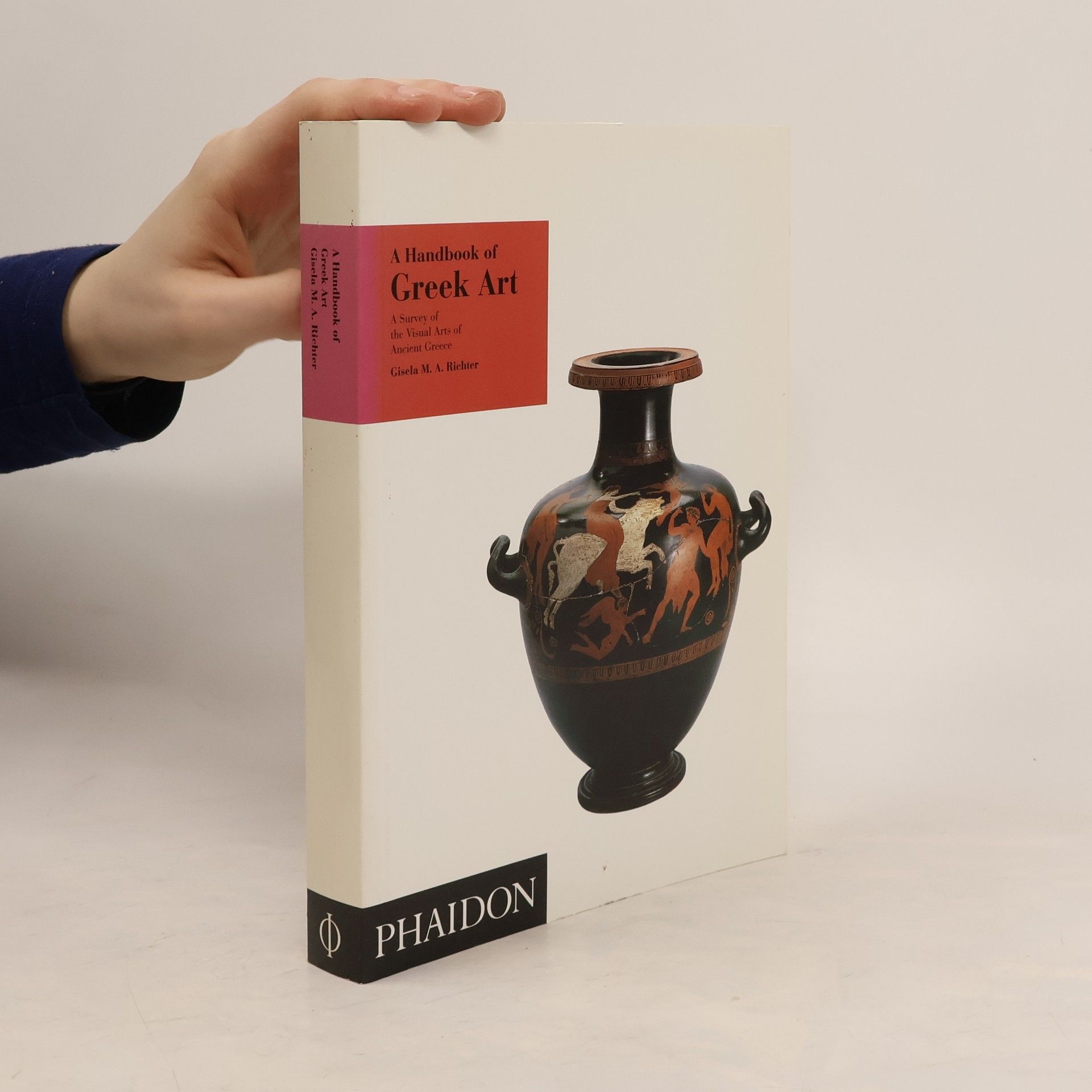 Gisela Marie Augusta Richter A Handbook of Greek Art