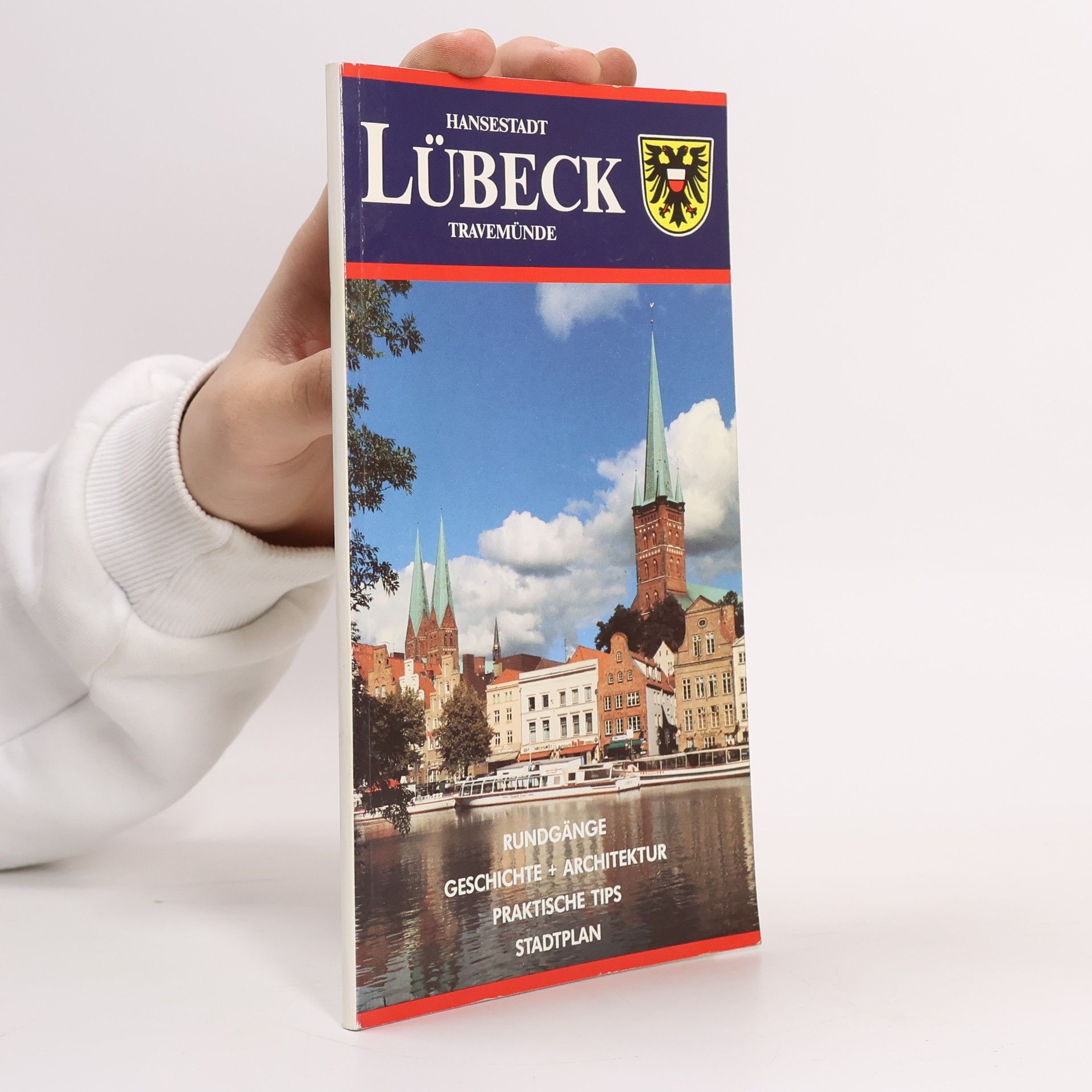 Hansestadt Lübeck mit Travemünde