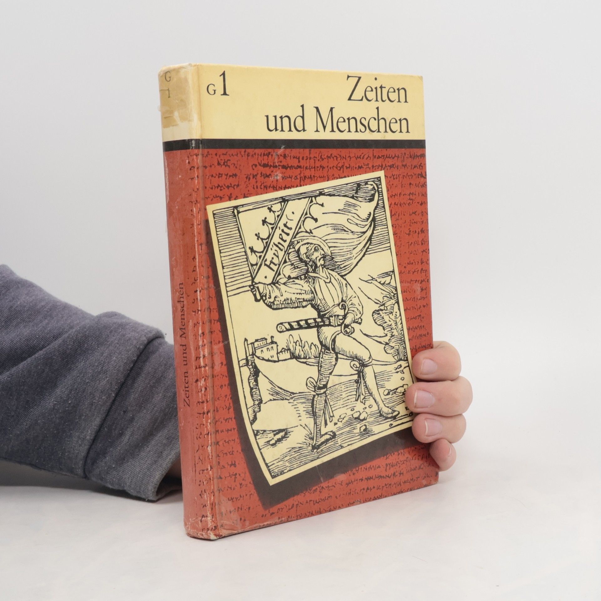 Werner Grütter Zeiten und Menschen. Der geschichtliche Weg unserer Welt bis 1776. Hinweise und Interpretationen, zu Zeiten und Menschen Ausgabe G, Band 1
