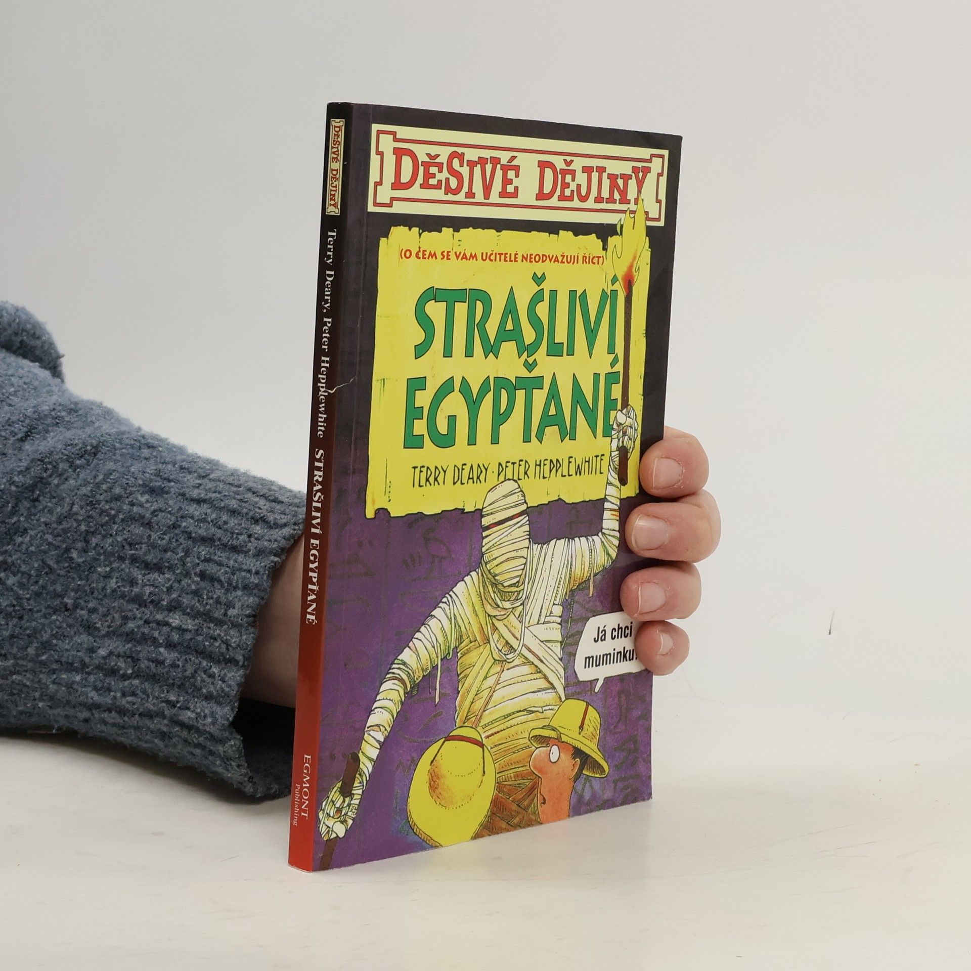 Terry Deary Strašliví Egypťané