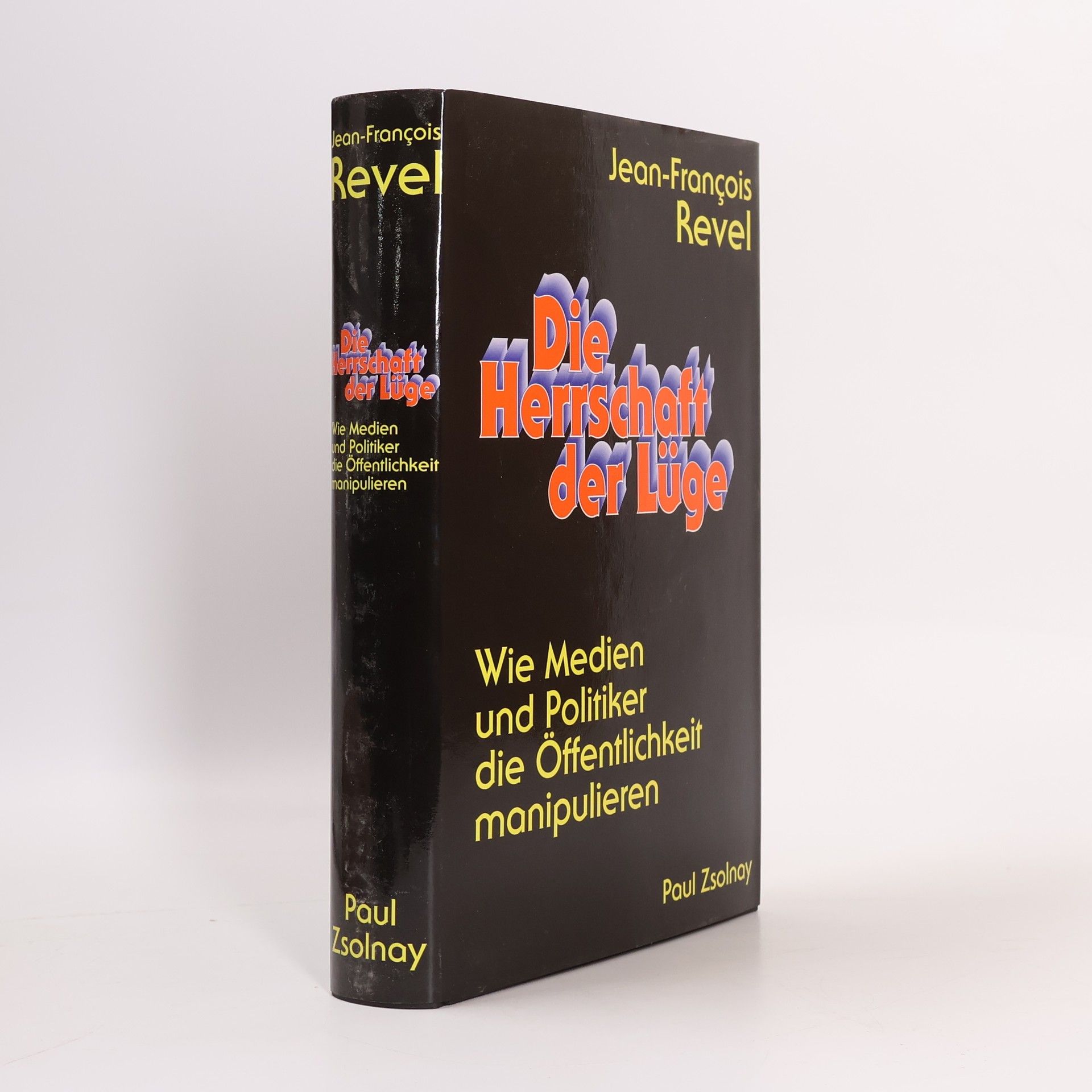 Die Herrschaft der Lüge