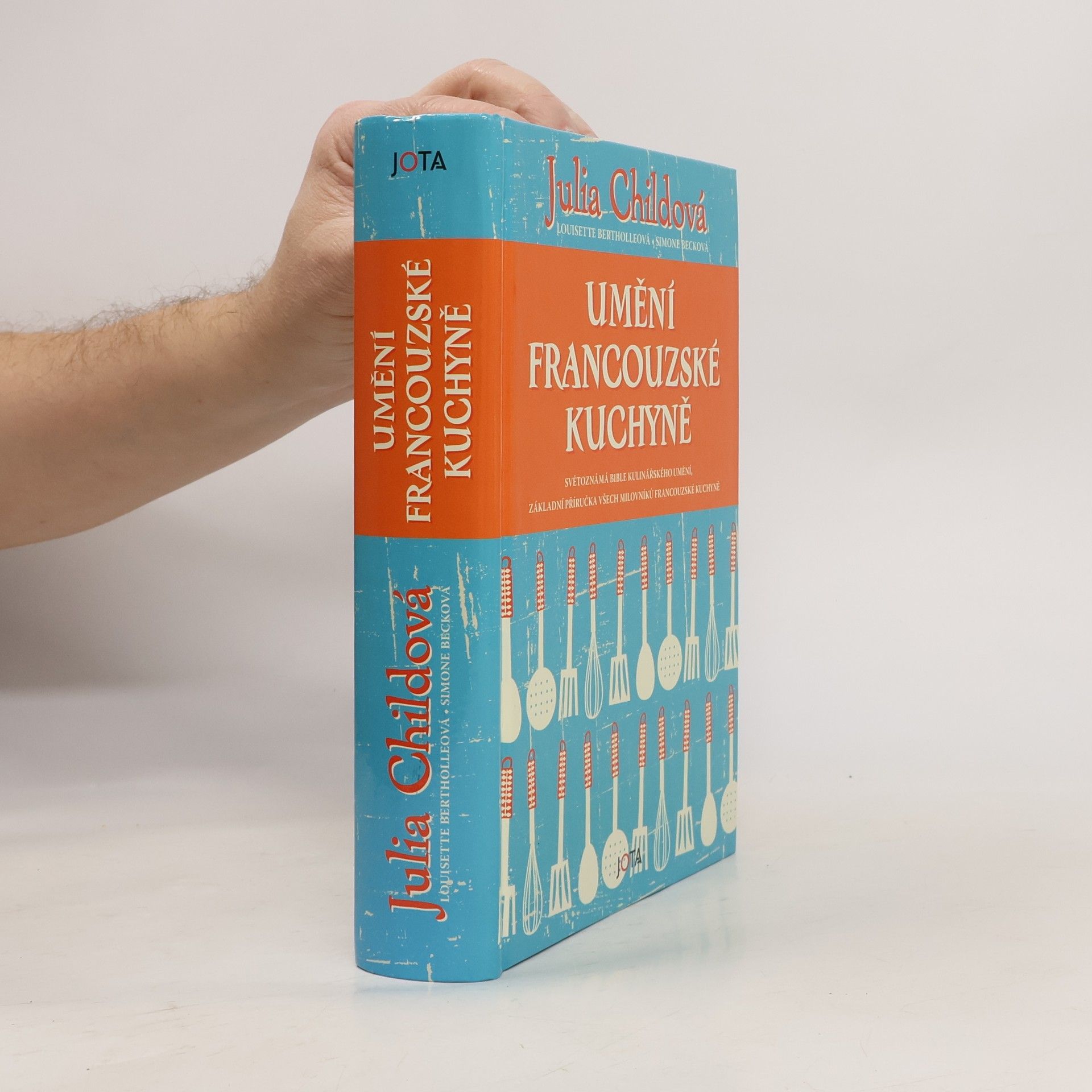 Julia Child Umění francouzské kuchyně