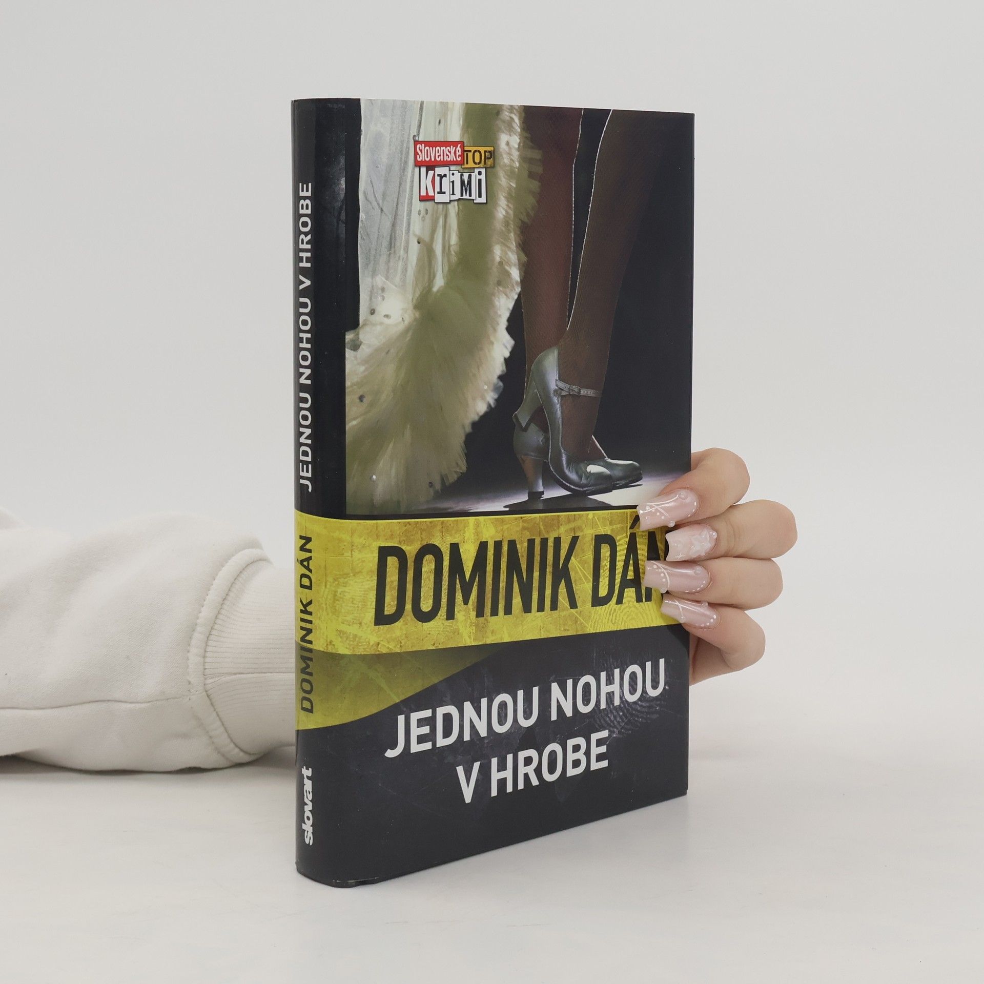 Dominik Dán Jednou nohou v hrobe