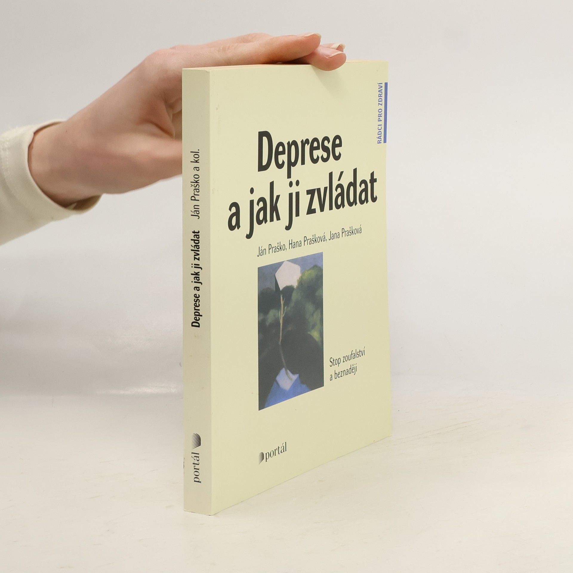 Ján Praško Deprese a jak ji zvládat