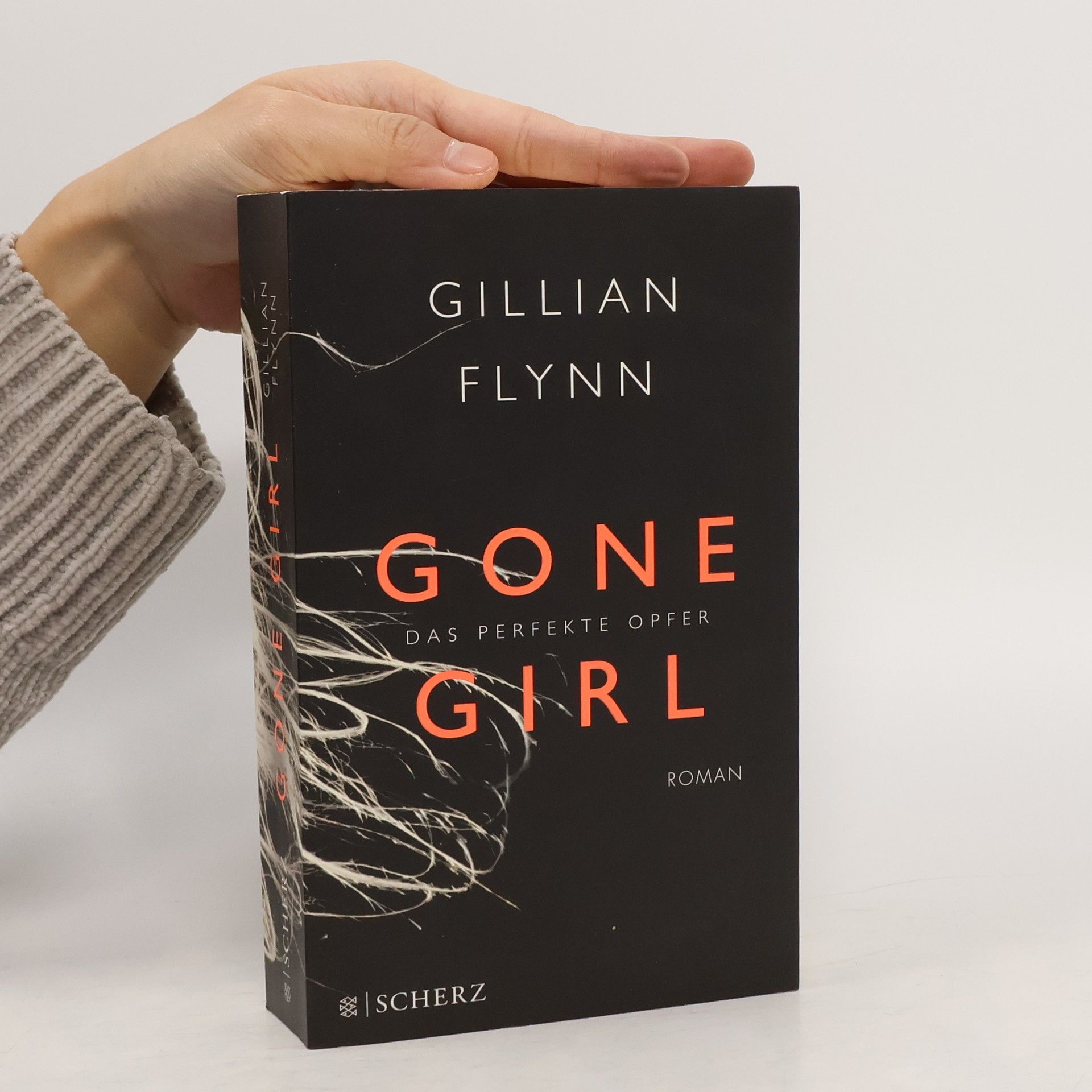 Gillian Flynn Gone Girl. Das perfekte Opfer