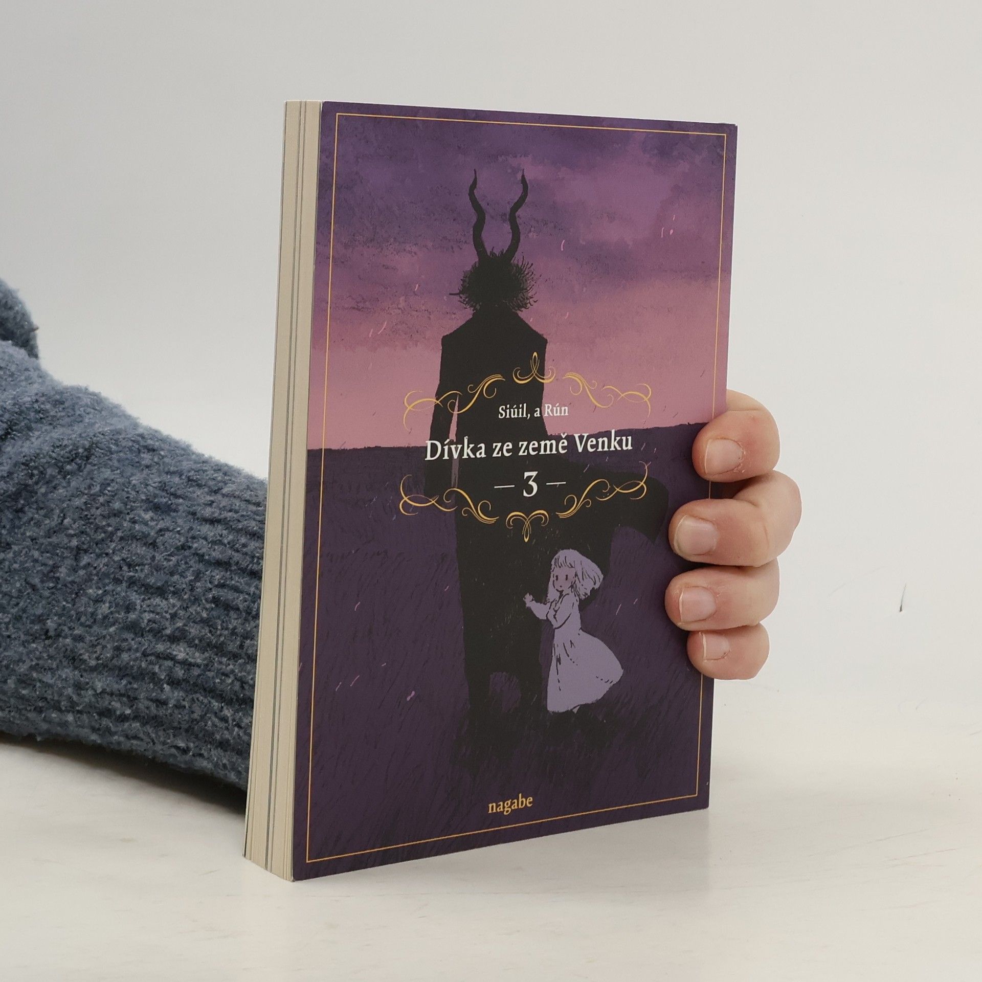 Nagabe Dívka ze země Venku : Siúil, a Rún. 3