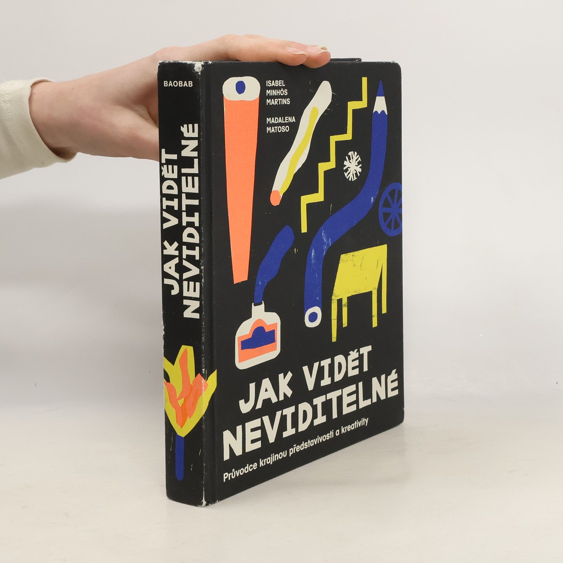 Isabel Minhós Martins Jak vidět neviditelné