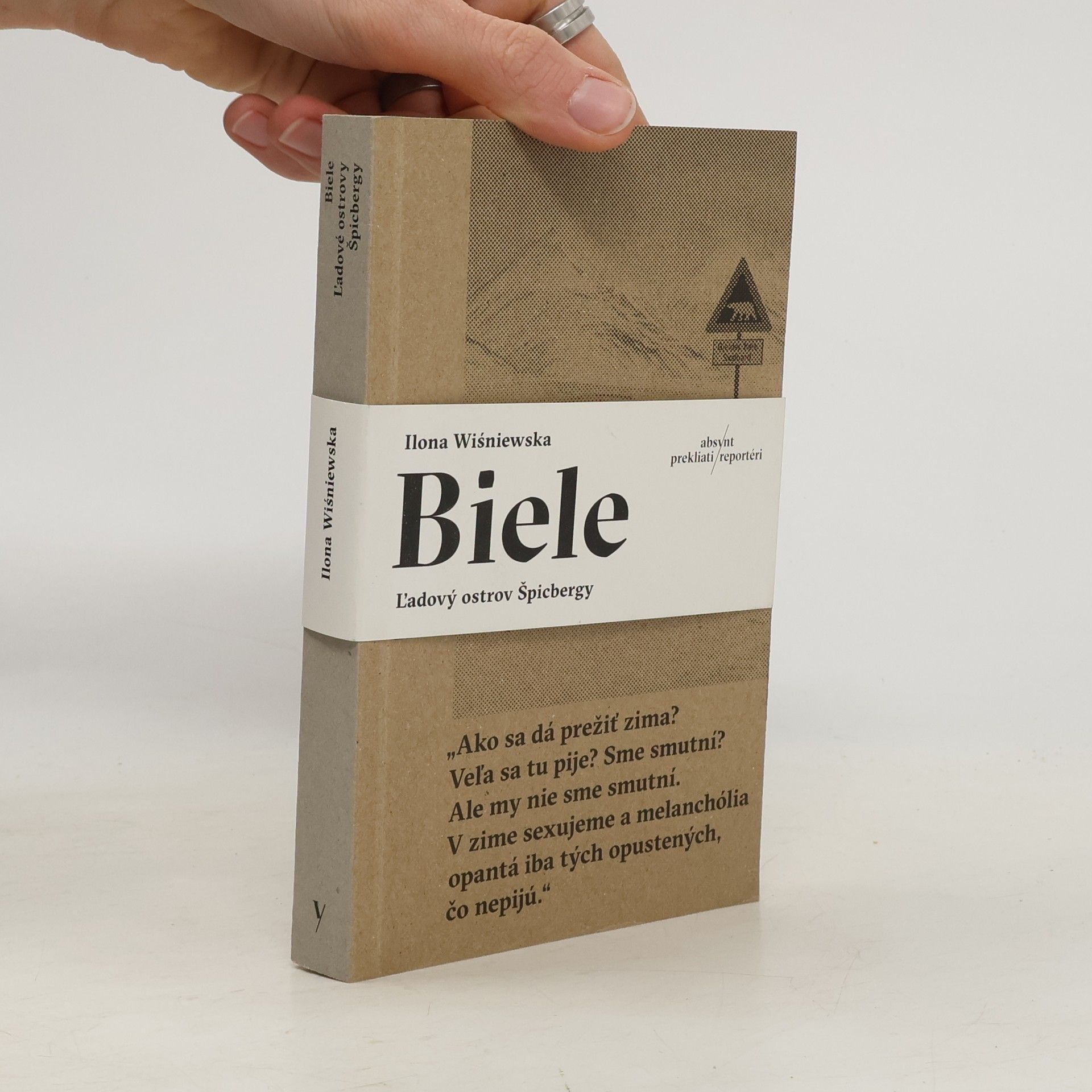 Ilona Wiśniewska Biele: Ľadový ostrov Špicbergy