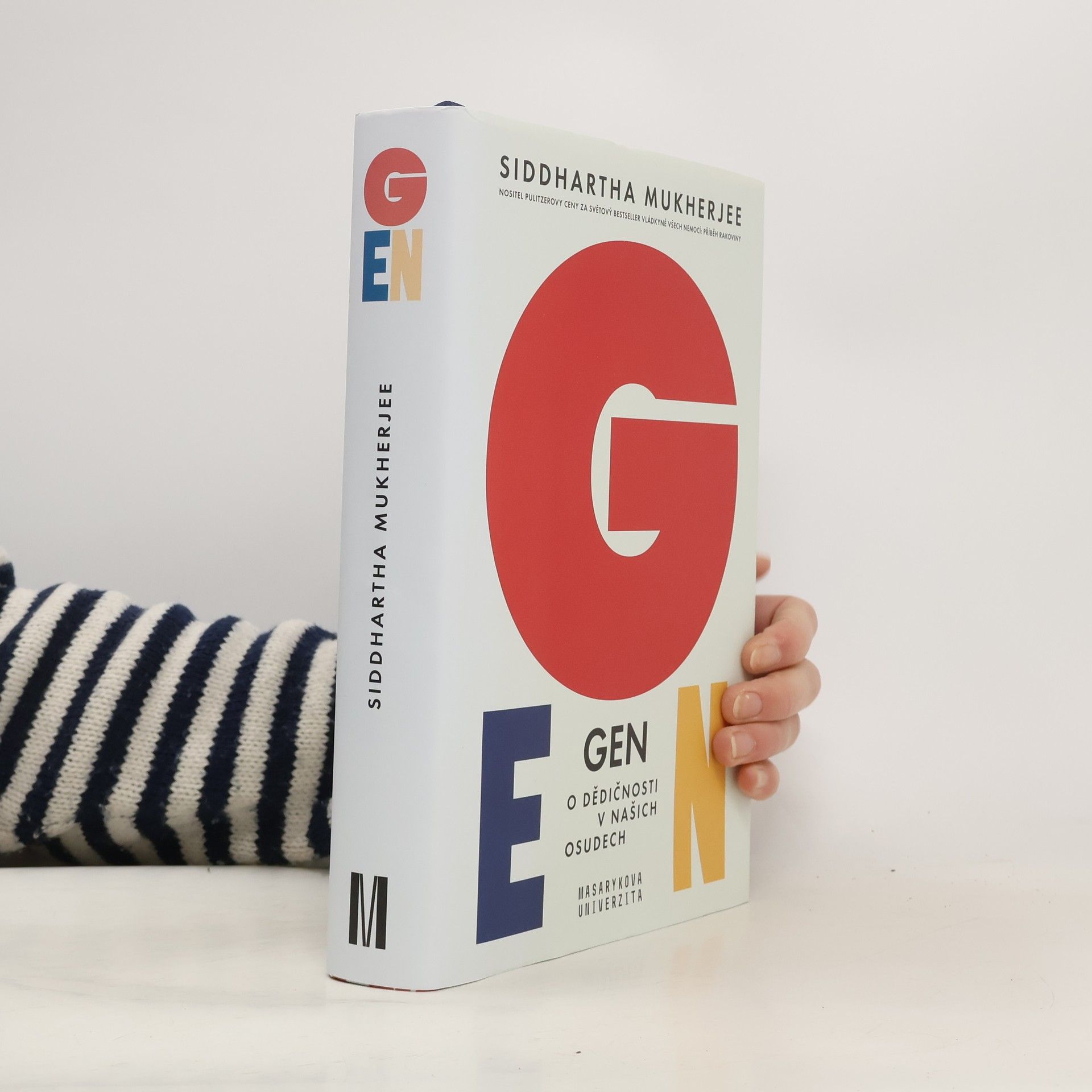 Siddhartha Mukherjee Gen - O dědičnosti v našich osudech