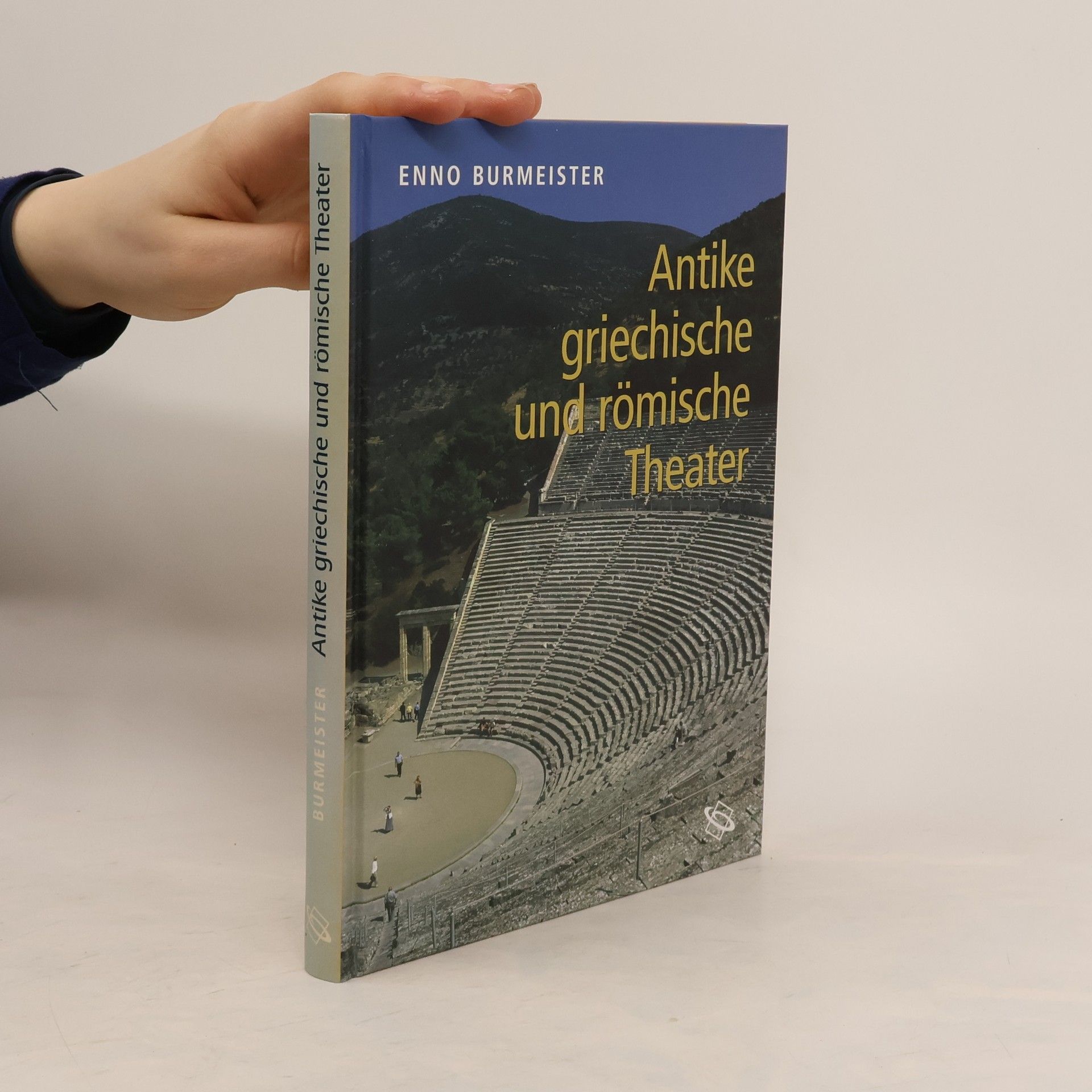 Enno Burmeister Antike griechische und römische Theater