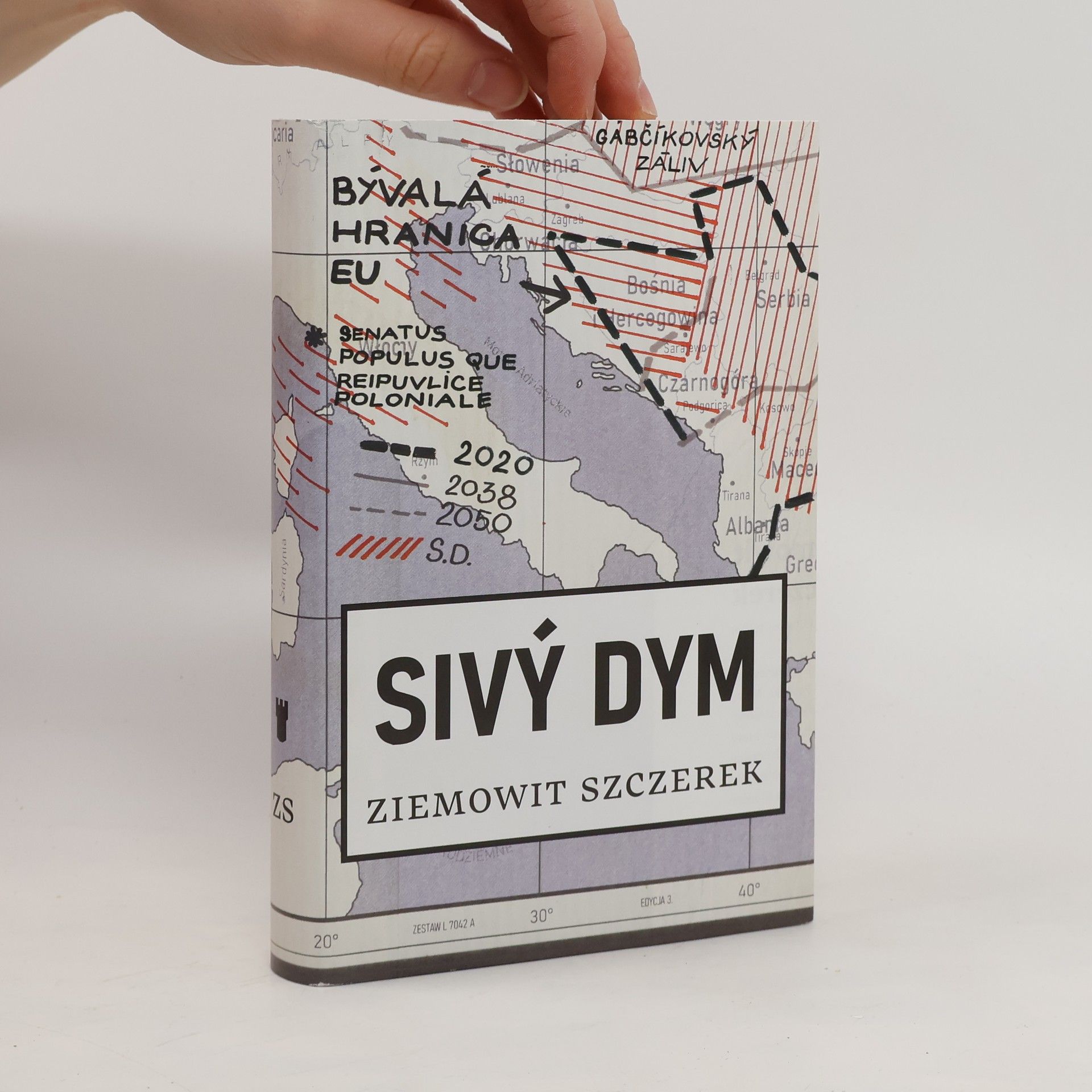 Ziemowit Szczerek Sivý dym