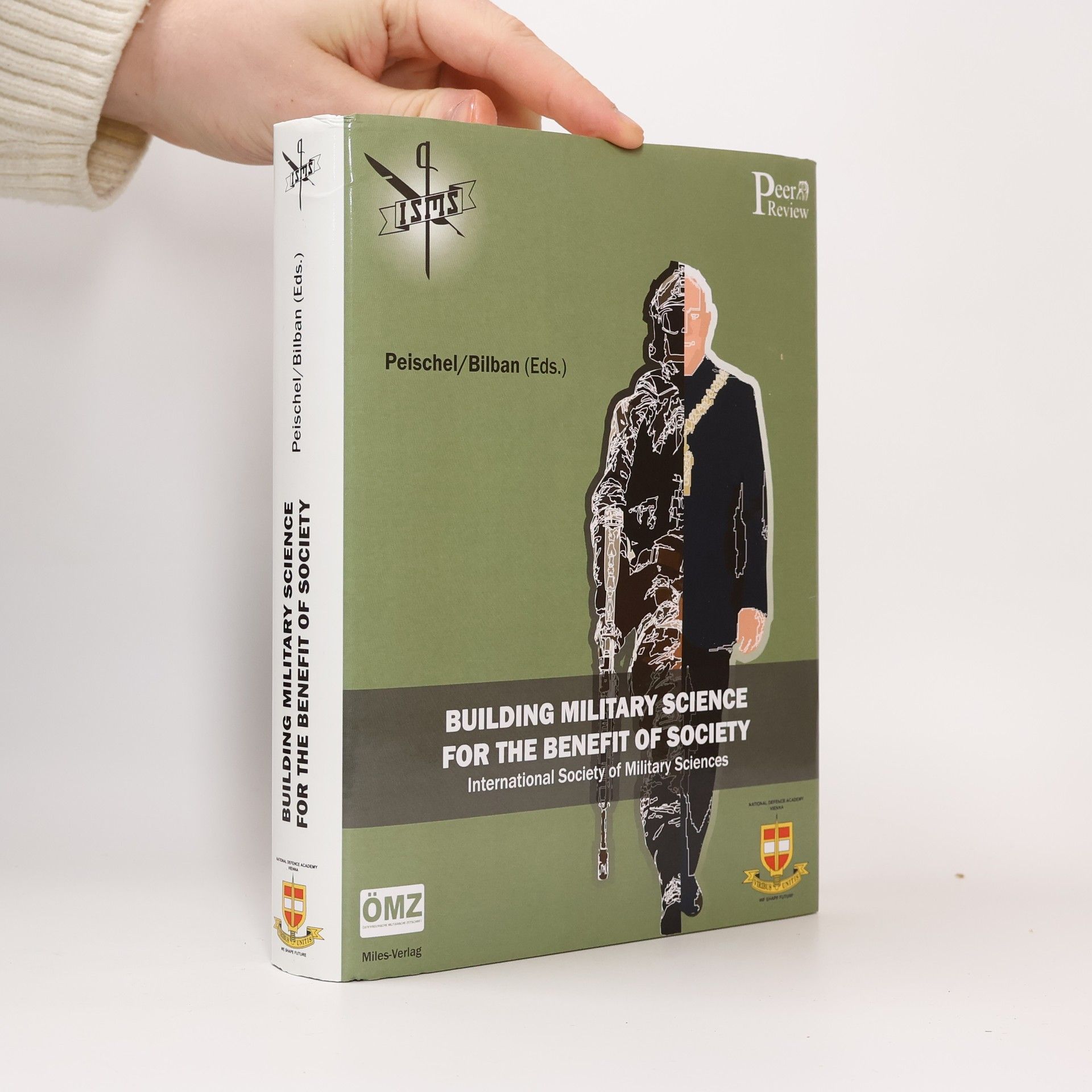 Christoph Bilban Building Military Science for the Benefit of Society