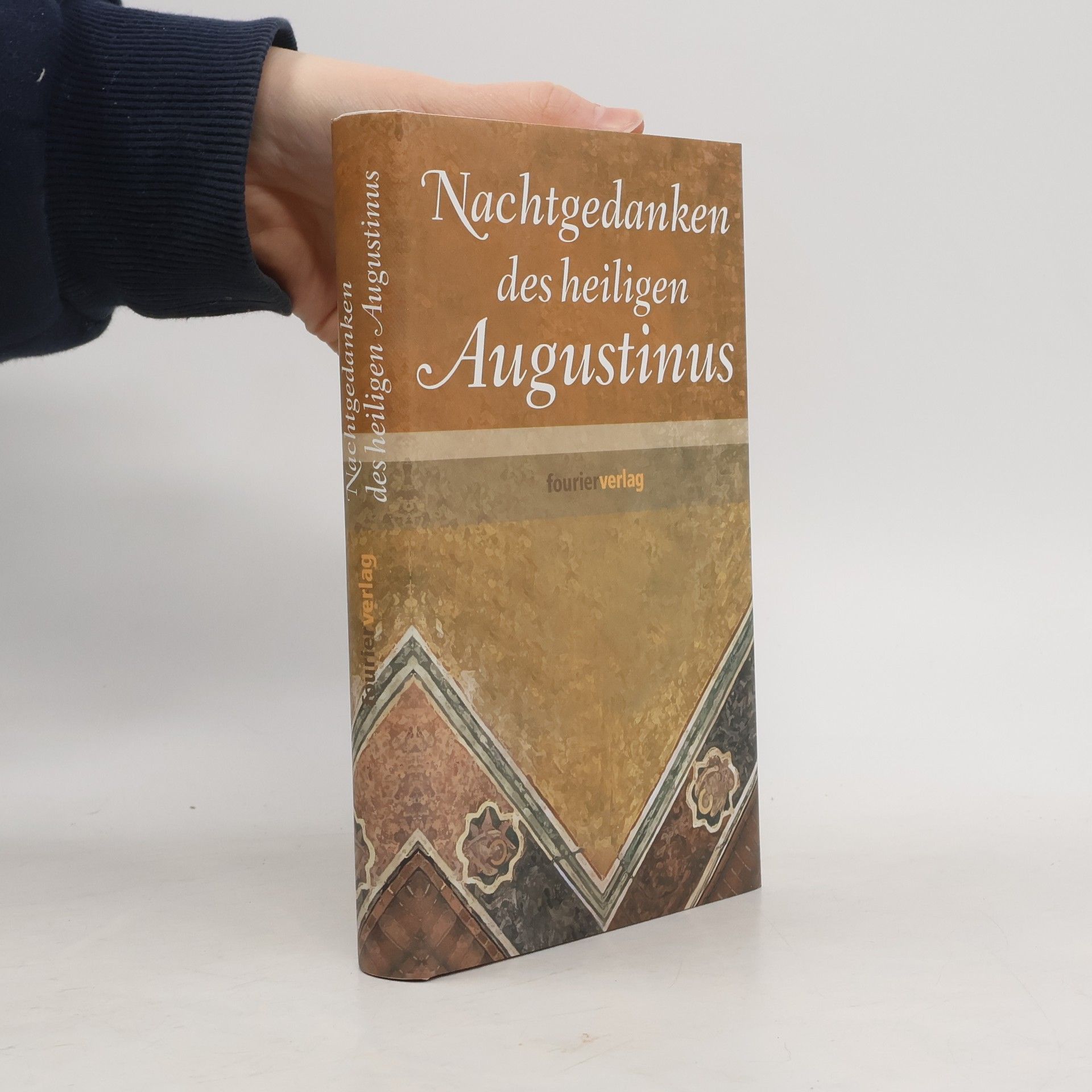 Augustin Nachtgedanken des heiligen Augustinus.