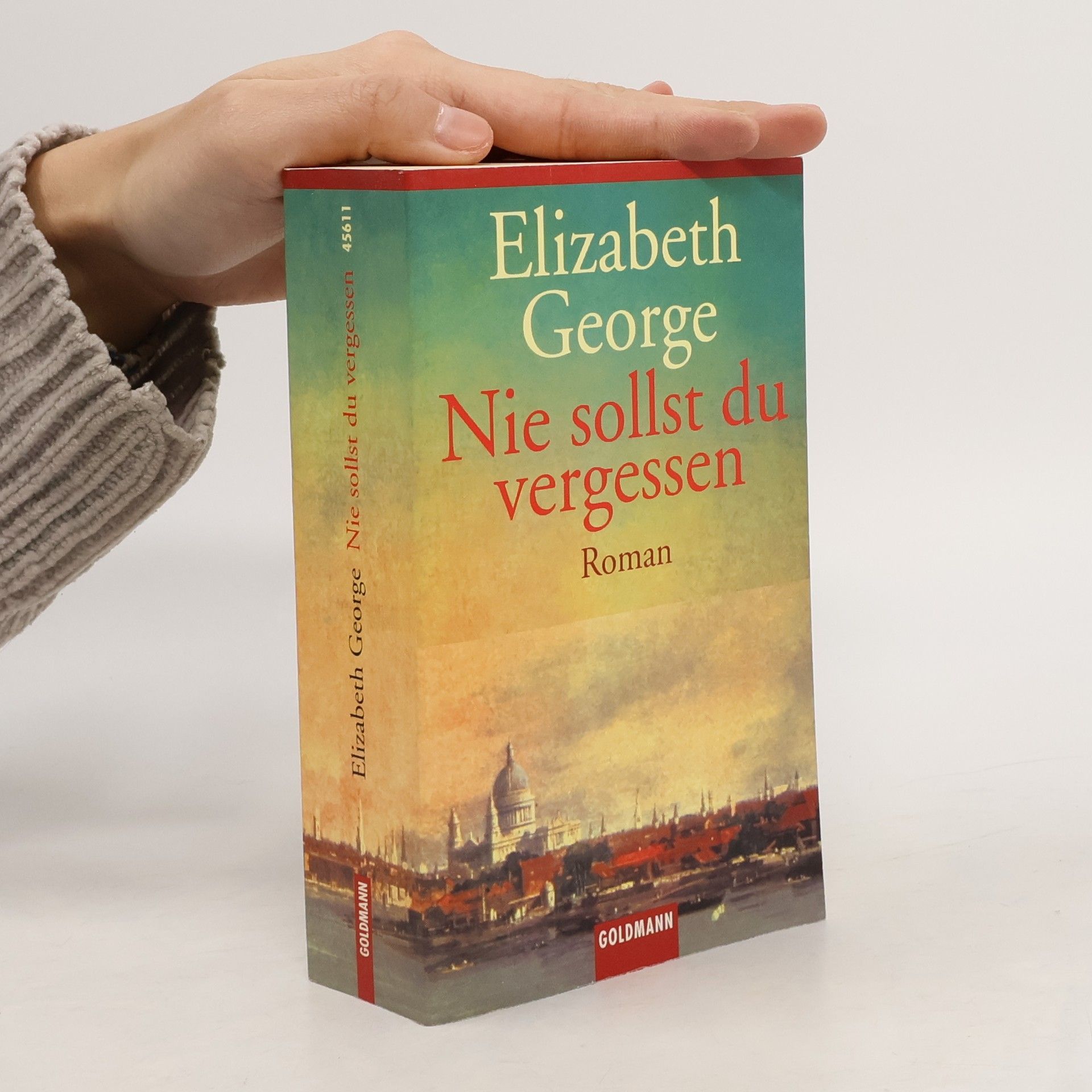 Elizabeth George Nie sollst du vergessen
