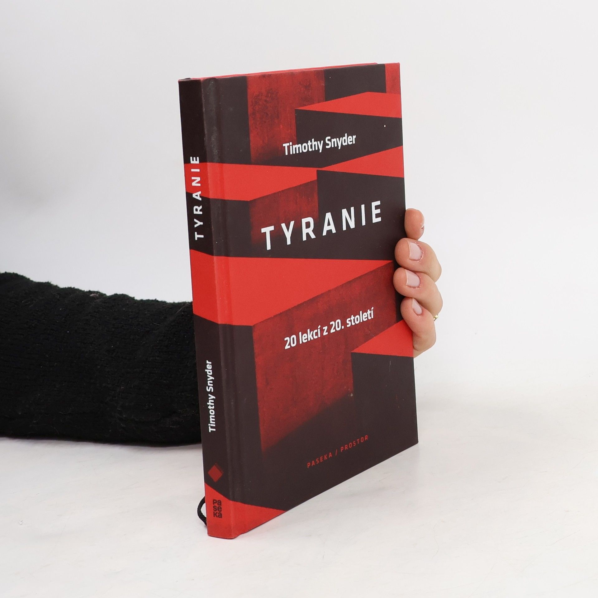 Timothy Snyder Tyranie