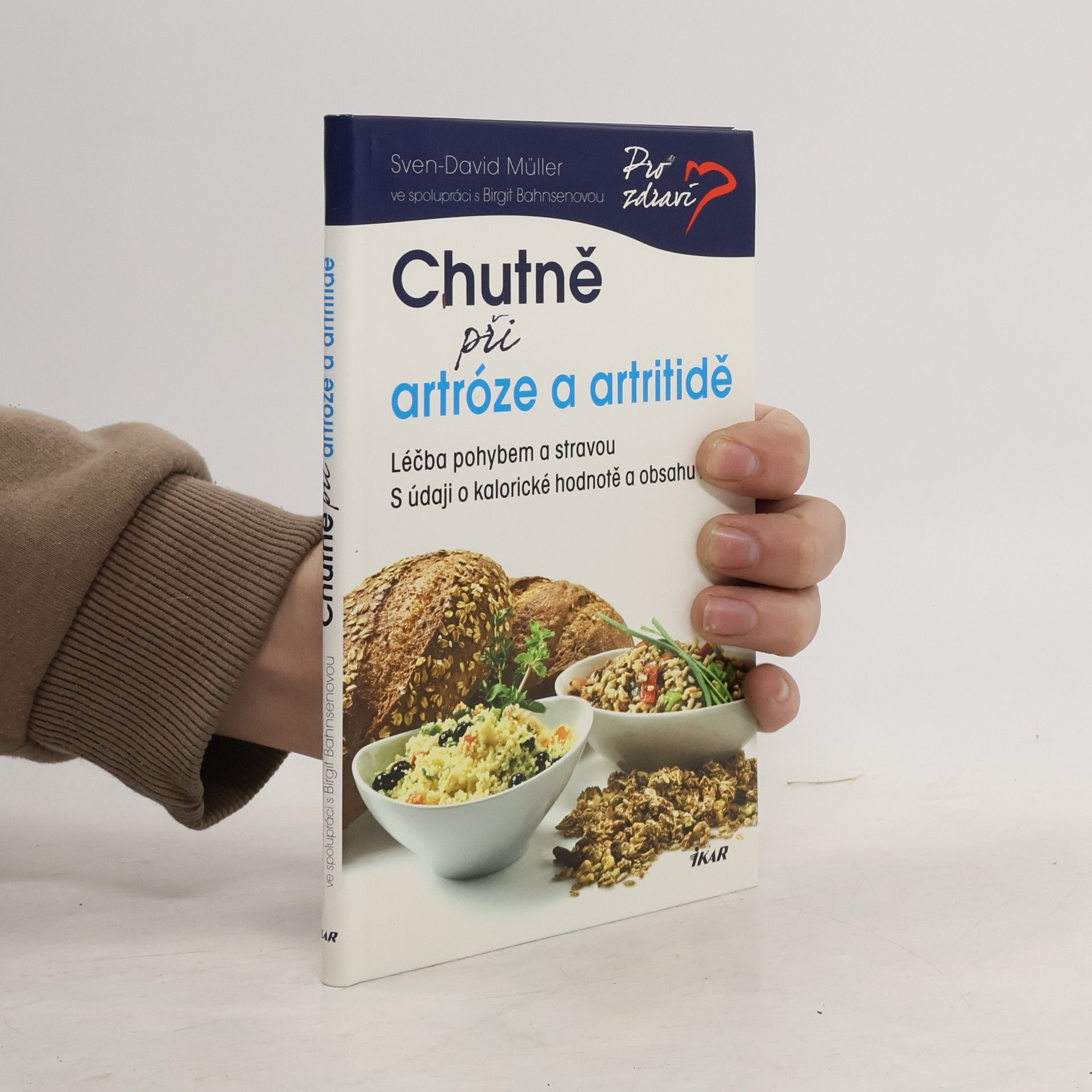 Sven-David Müller Chutně při artróze a artritidě