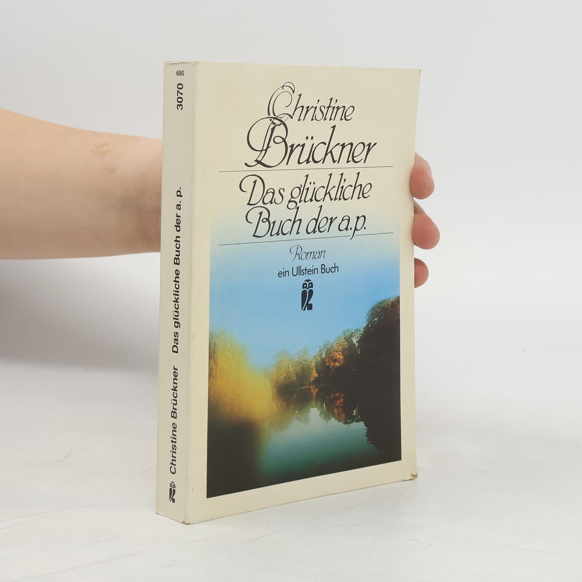 Christine Brückner Das glückliche Buch der a.p.