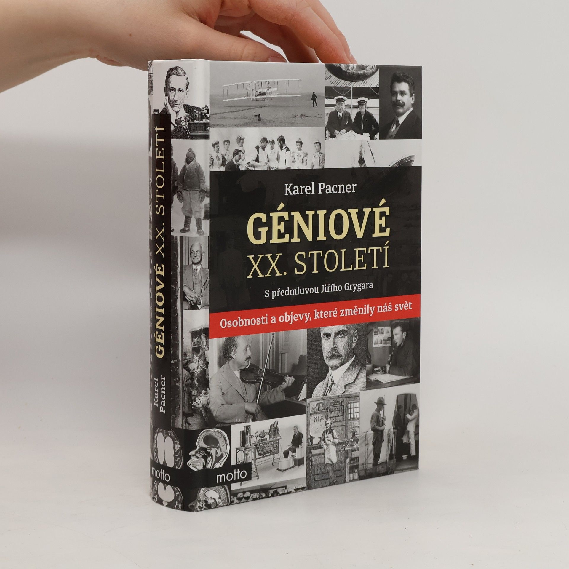 Karel Pacner Géniové XX. století