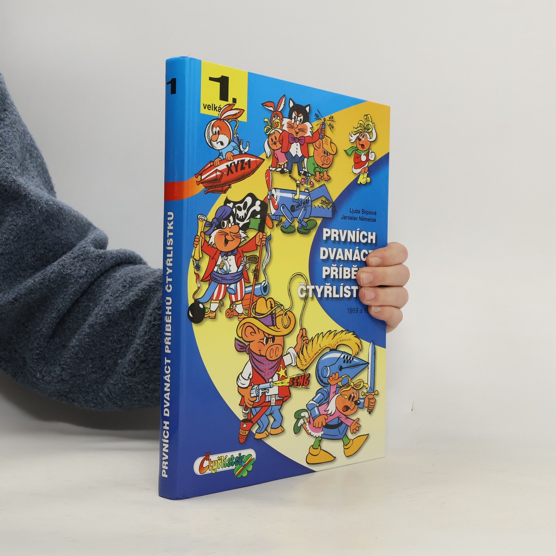 Jaroslav Němeček Prvních dvanáct příběhů Čtyřlístku : 1969-1970