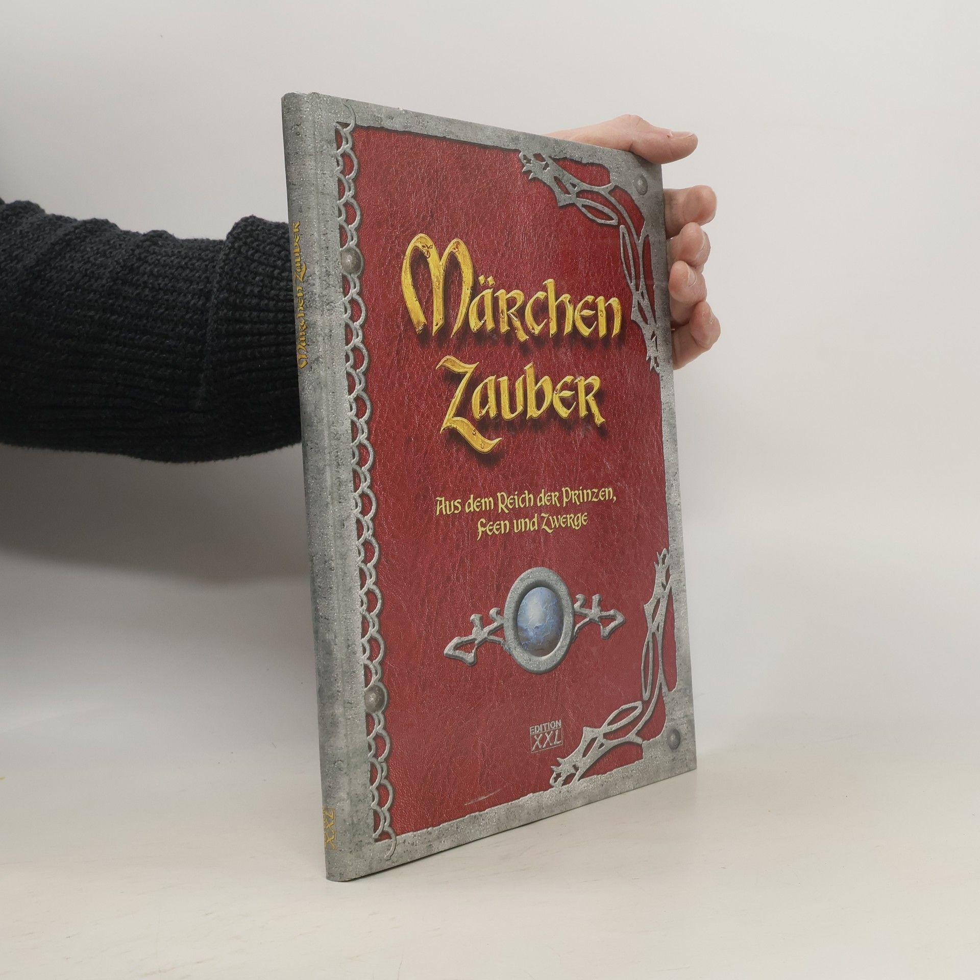 Kolektív autorov Märchen Zauber : Aus dem Reich der Prinzen, Fen und Zwerge