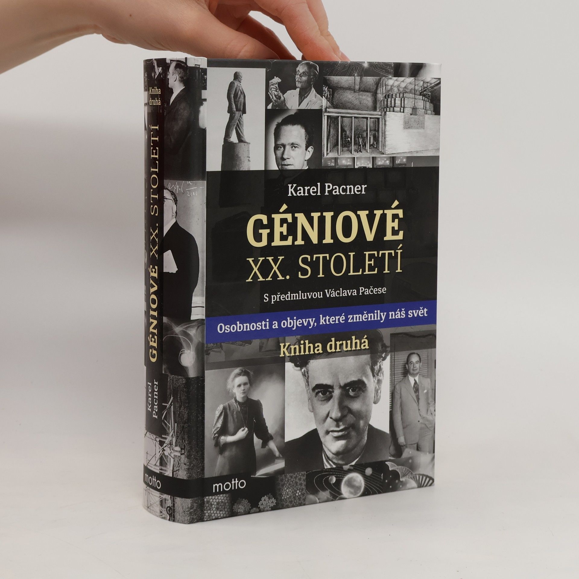 Karel Pacner Géniové XX. století. Kniha druhá