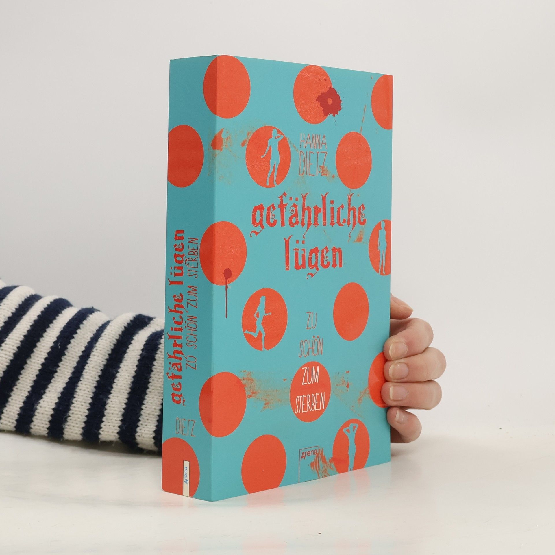 Hanna Dietz Gefährliche Lügen