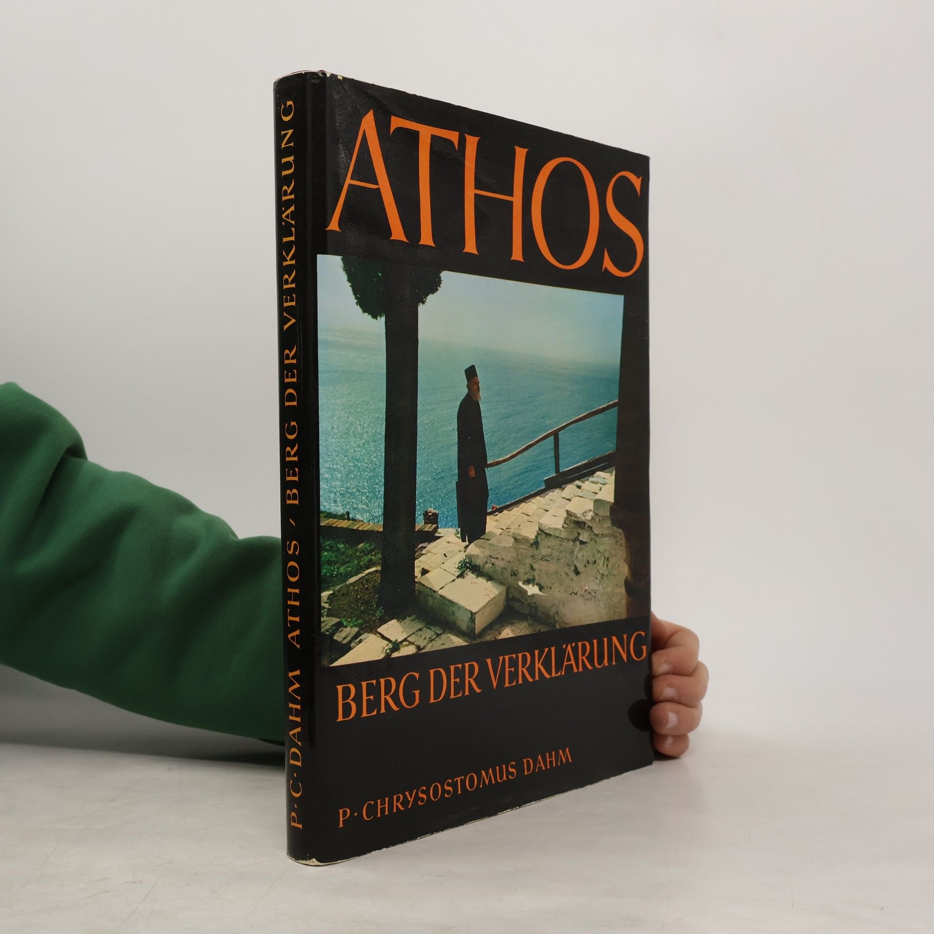 Chrysostomus Dahm Athos, Berg der Verklärung