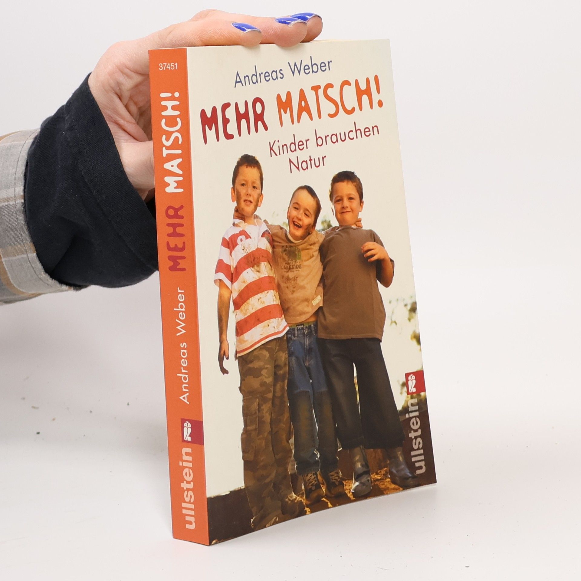 Jörg-Andreas Weber Mehr Matsch!