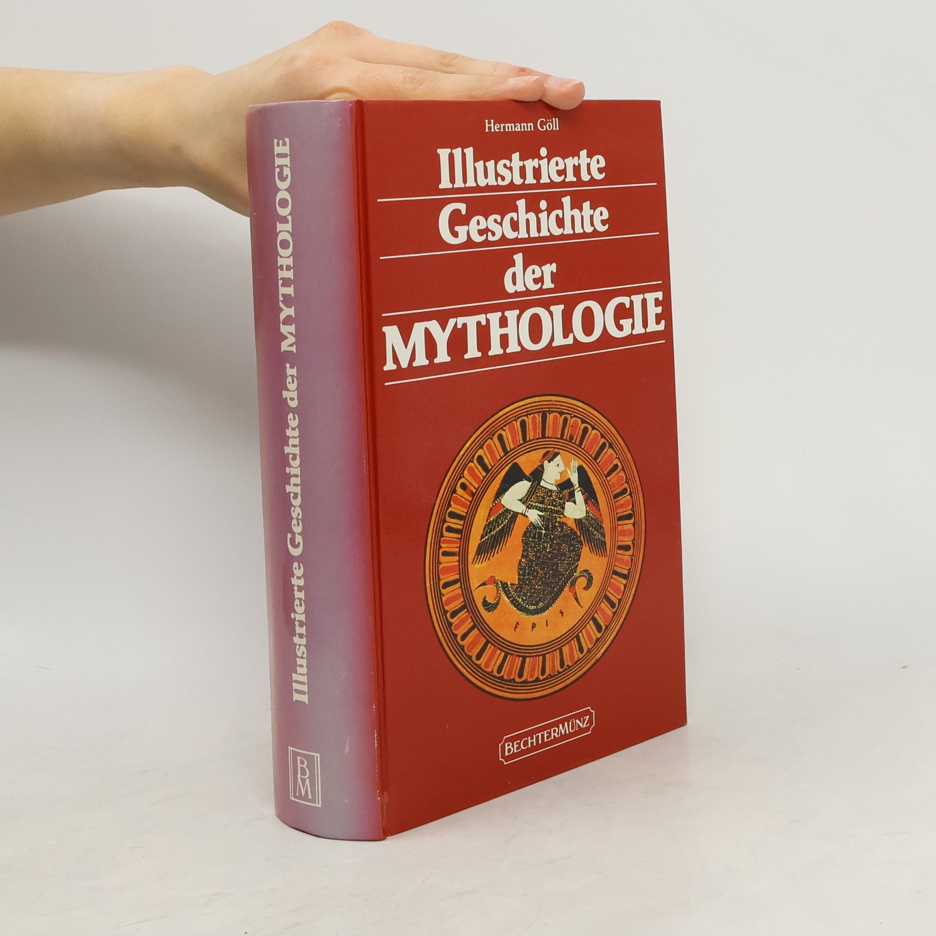 Hermann Göll Illustrierte Geschichte der Mythologie