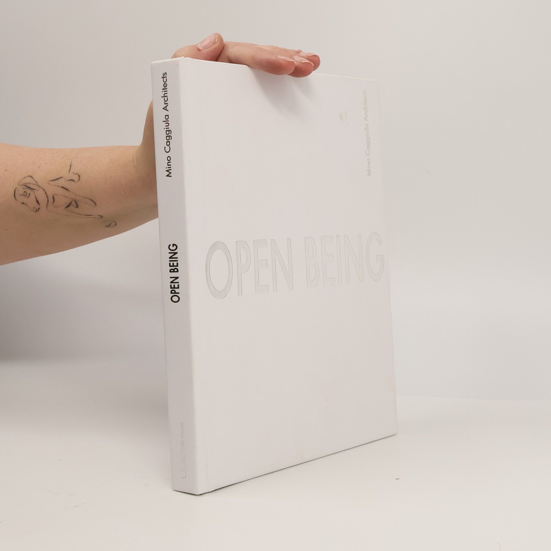 Mino Caggiula Architects Open Being. Ediz. italiana