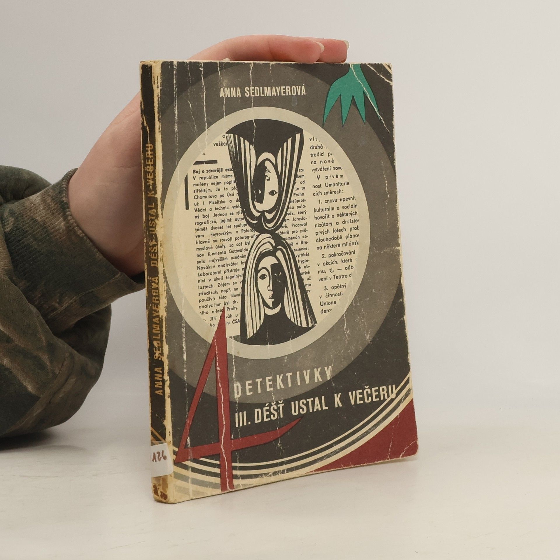 Anna Sedlmayerová Déšť ustal k večeru