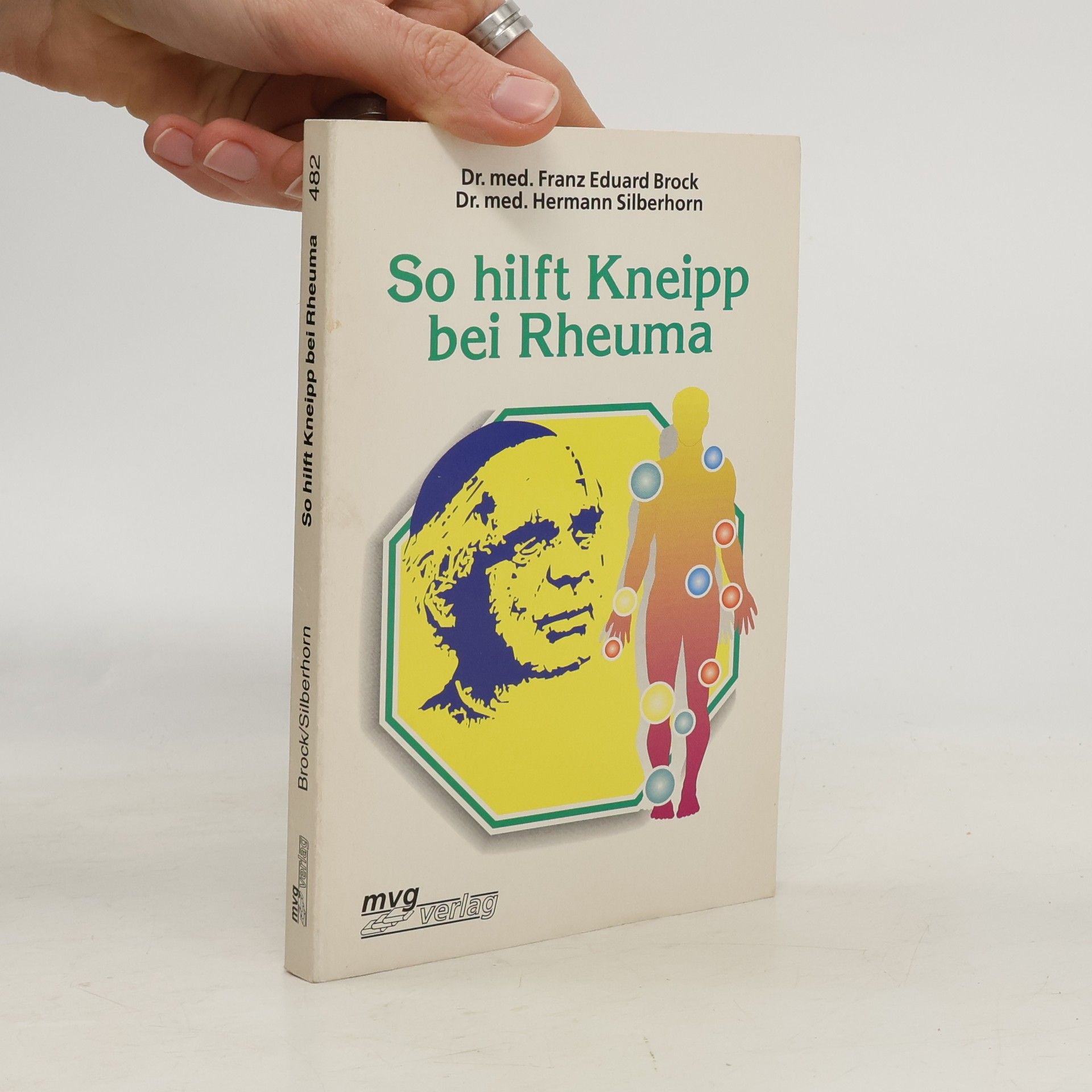 Franz Eduard Brock So hilft Kneipp bei Rheuma